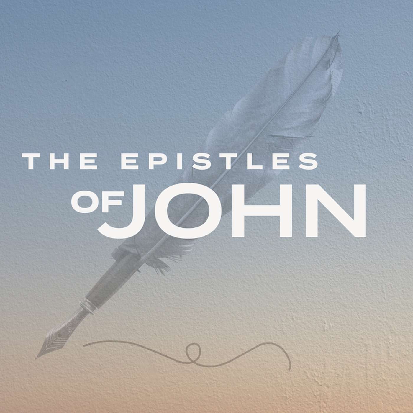 The Epistles of John | Love Brings Assurance episode artwork