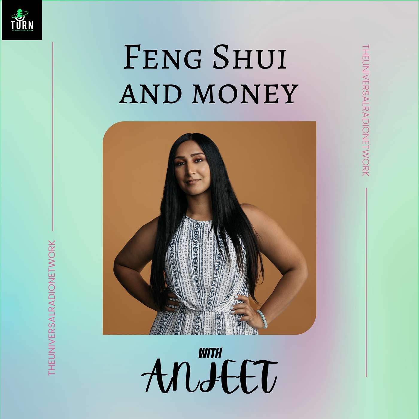 #19 - TURN to Feng Shui for Money with Anjeet