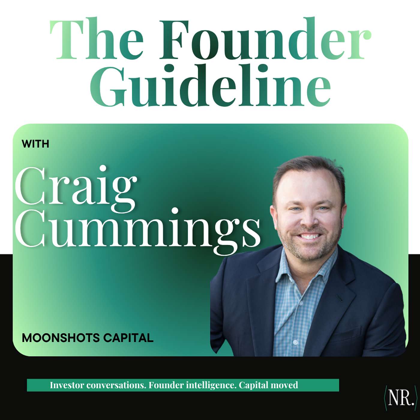 The Startup Founder Guideline ft. Craig Cummings episode artwork