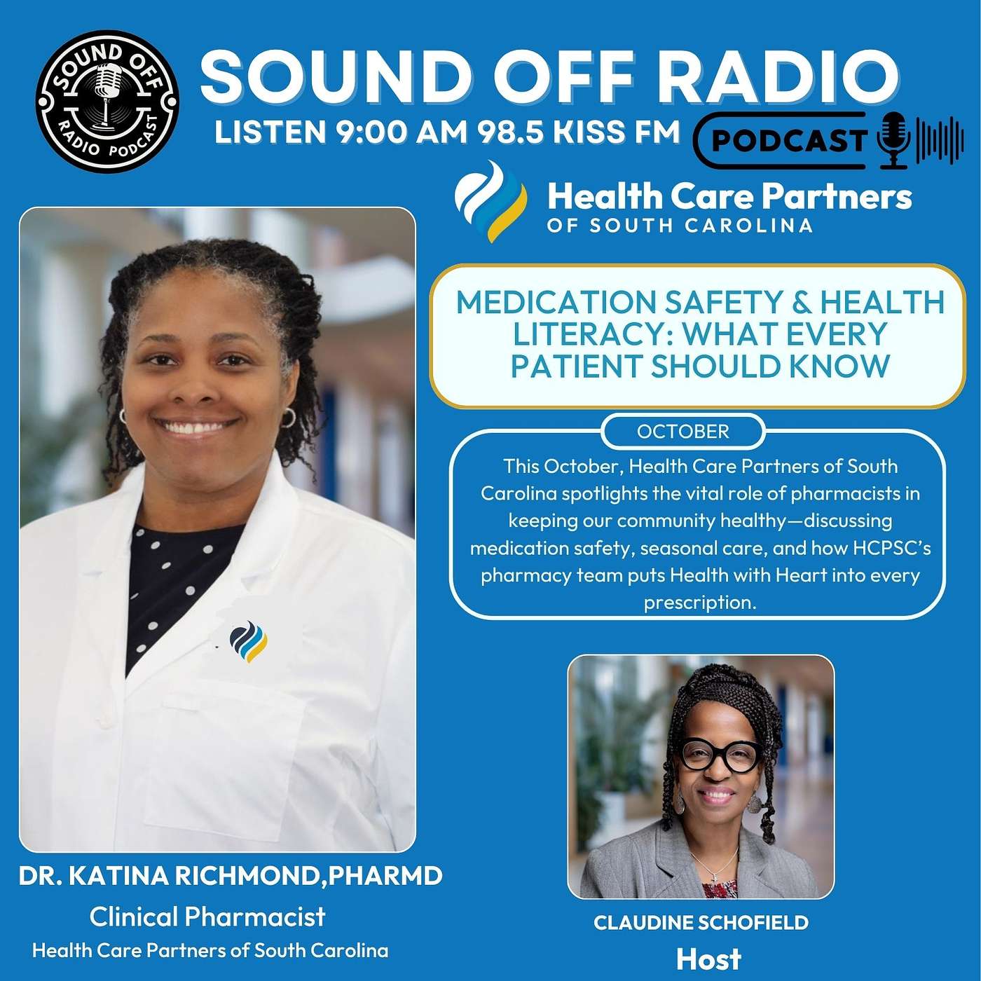 Medication Safety & Health Literacy: What Every Patient Should Know with Dr. Katina Richmond, PHARMD