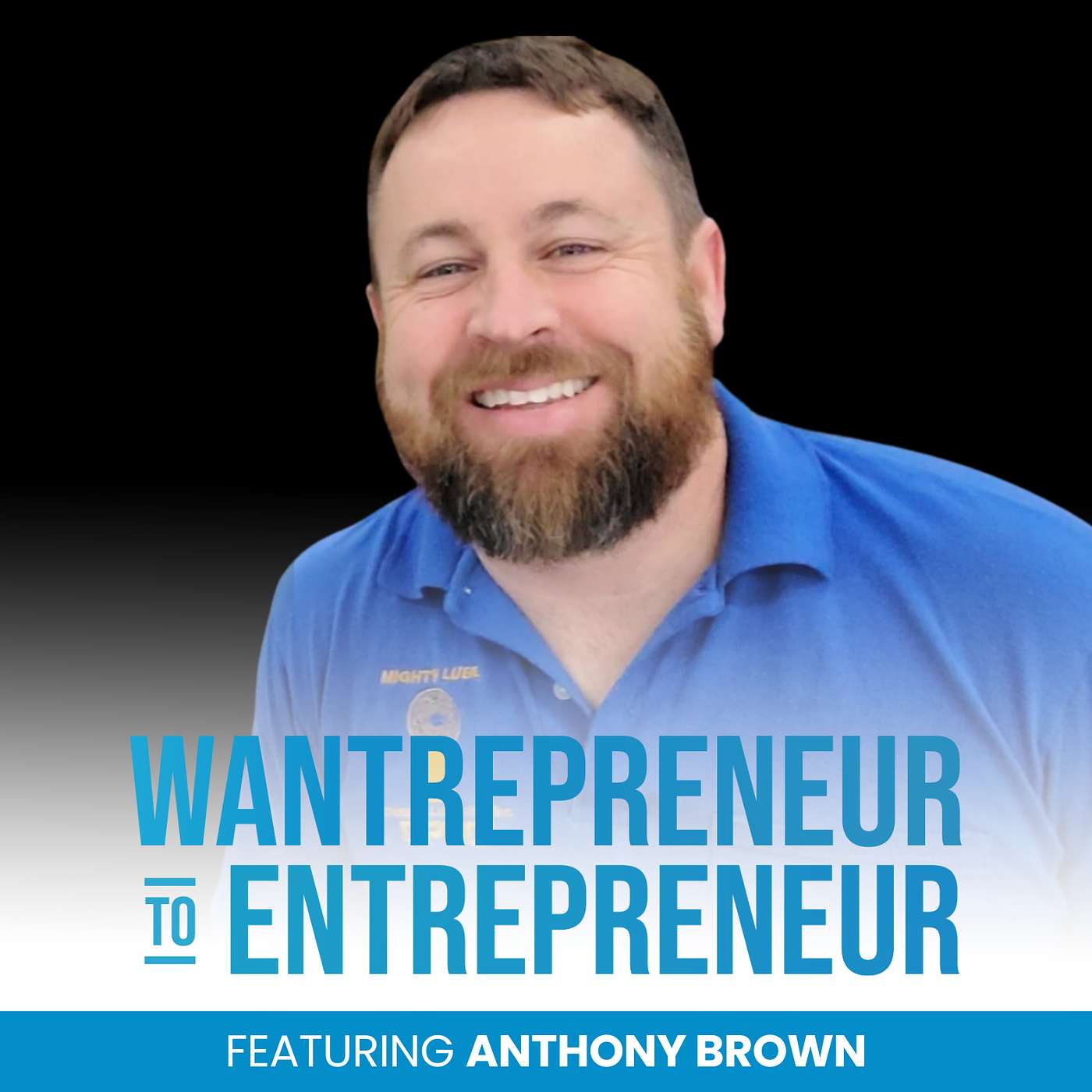 Wantrepreneur to Entrepreneur | Start and Grow Your Own Business
