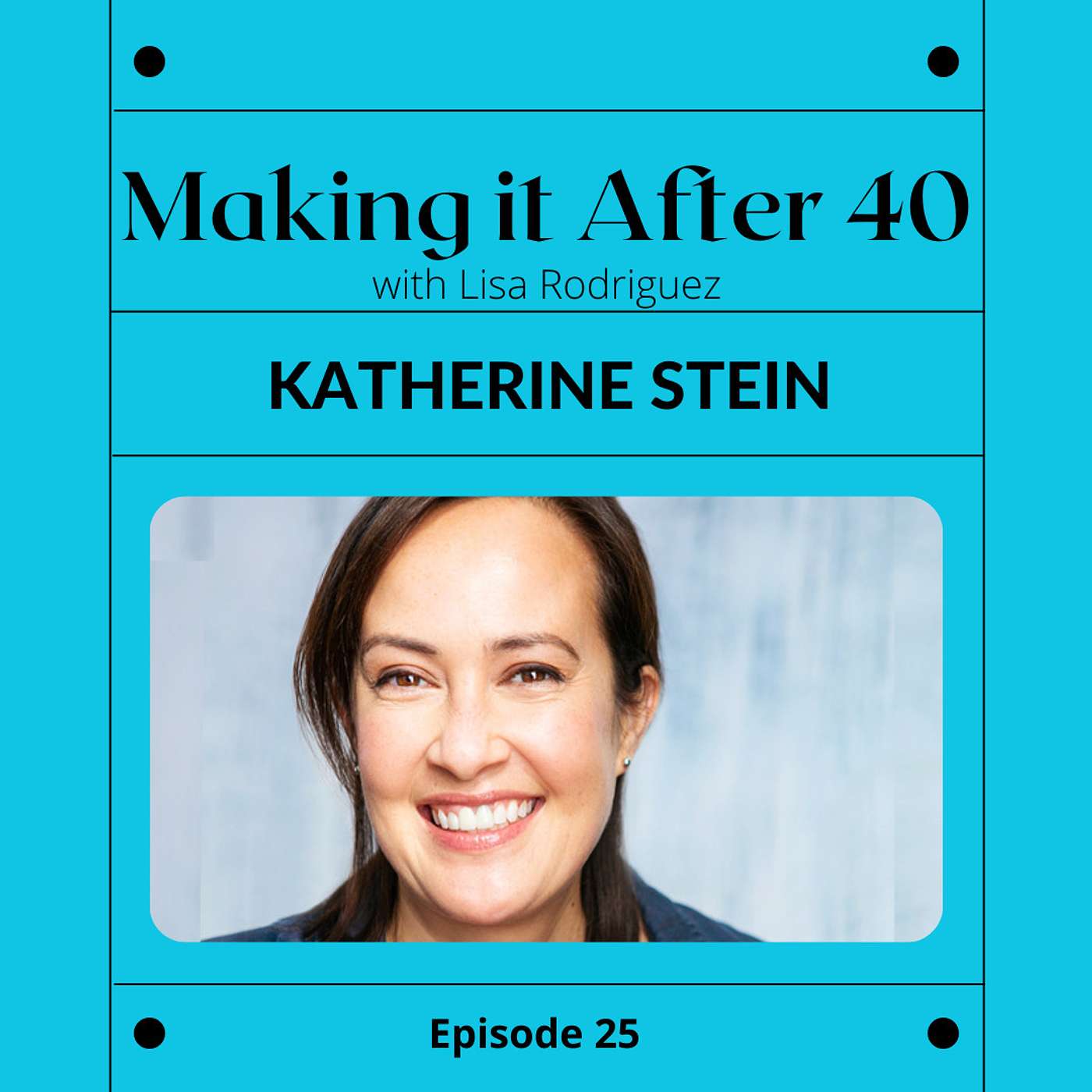 Making it After 40