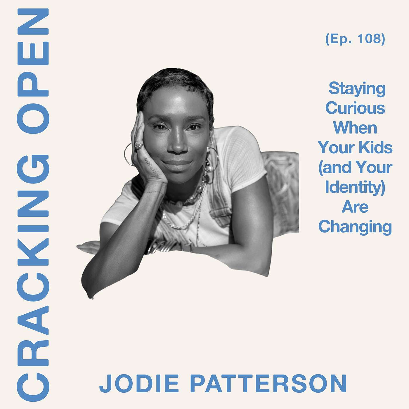 Jodie Patterson on Staying Curious When Your Kids (and Your Identity) Are Changing episode artwork