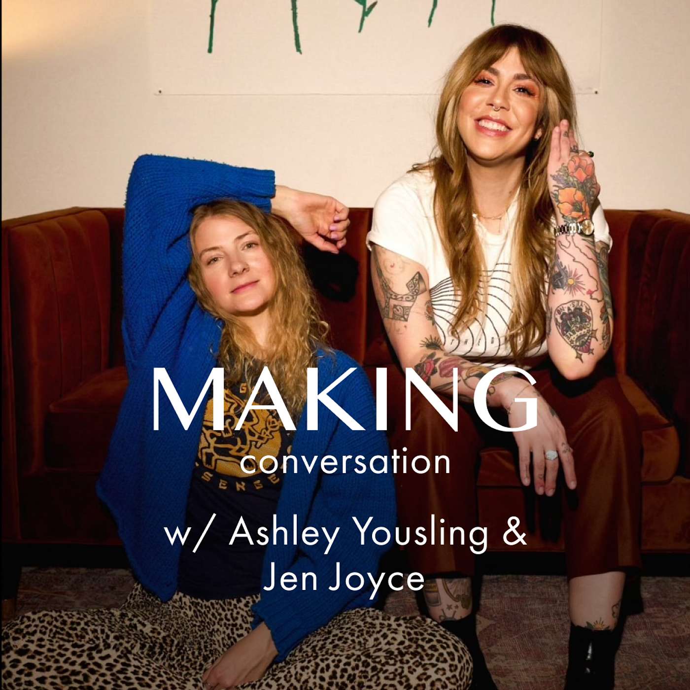 A Making update + some maker inspiration & musings on fear w/ Ashley Yousling & Jen Joyce, Ep. 161