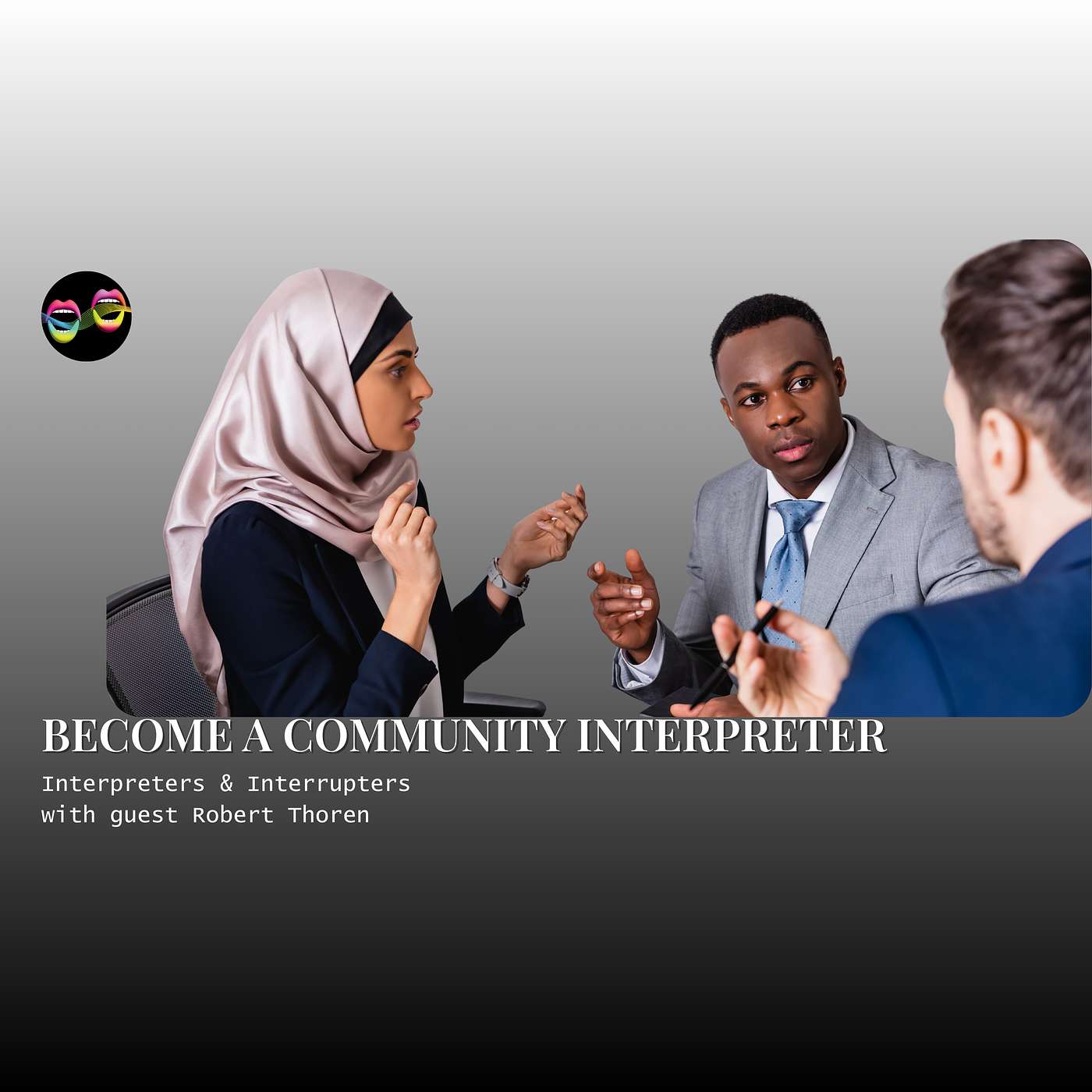 BECOME A COMMUNITY INTERPRETER episode artwork