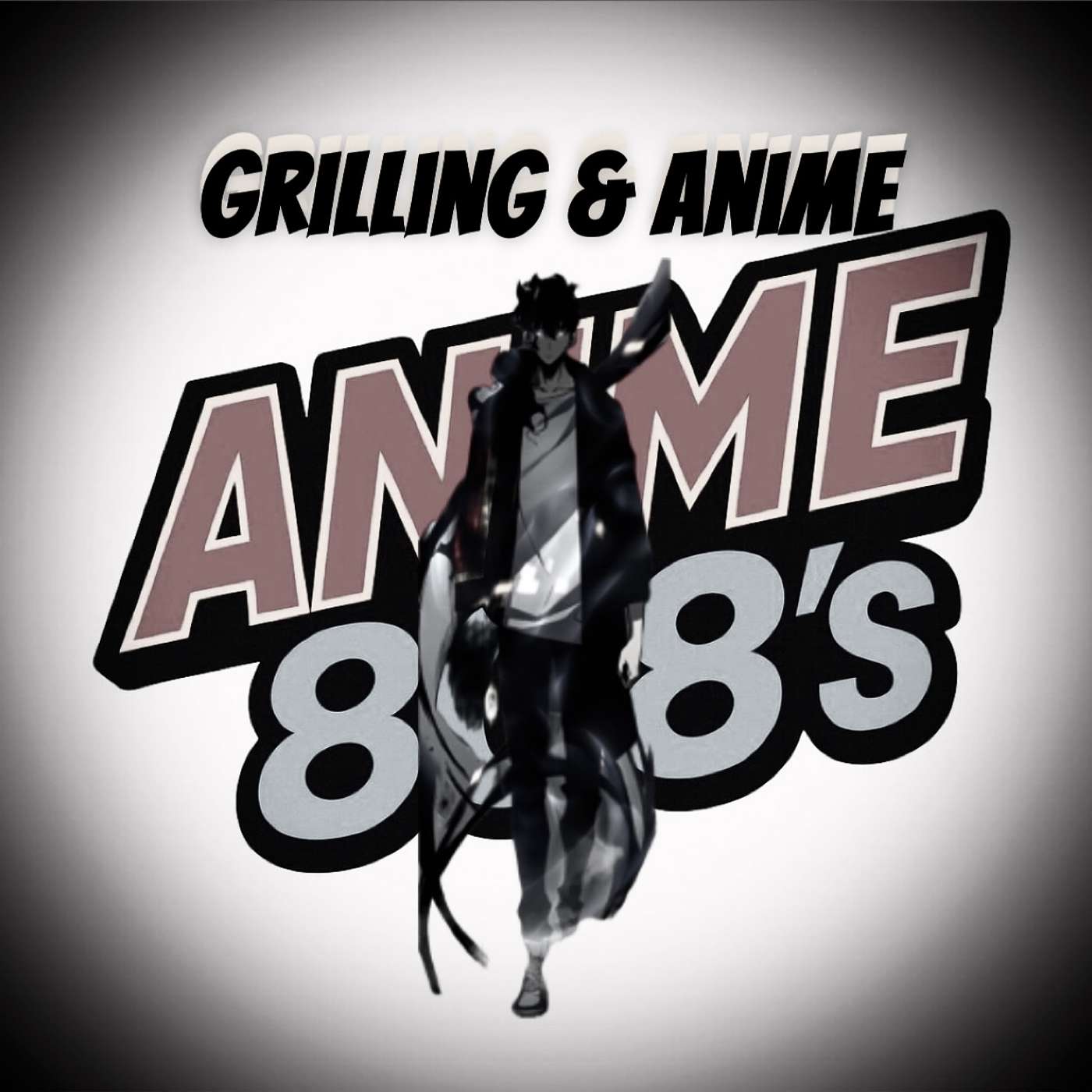 A&8s 6.09 Grilling & Talking Solo Leveling w/ More episode artwork