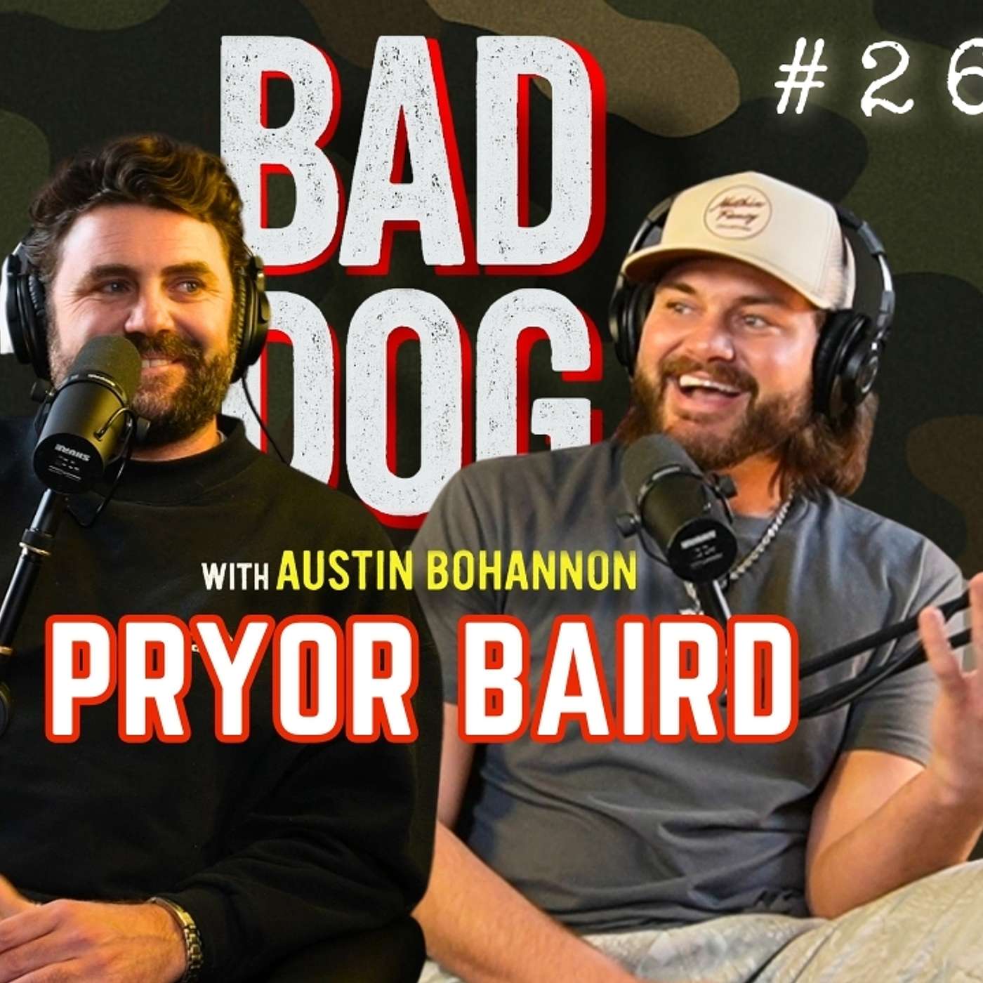 BAD DOG PODCAST w/ Austin Bohannon
