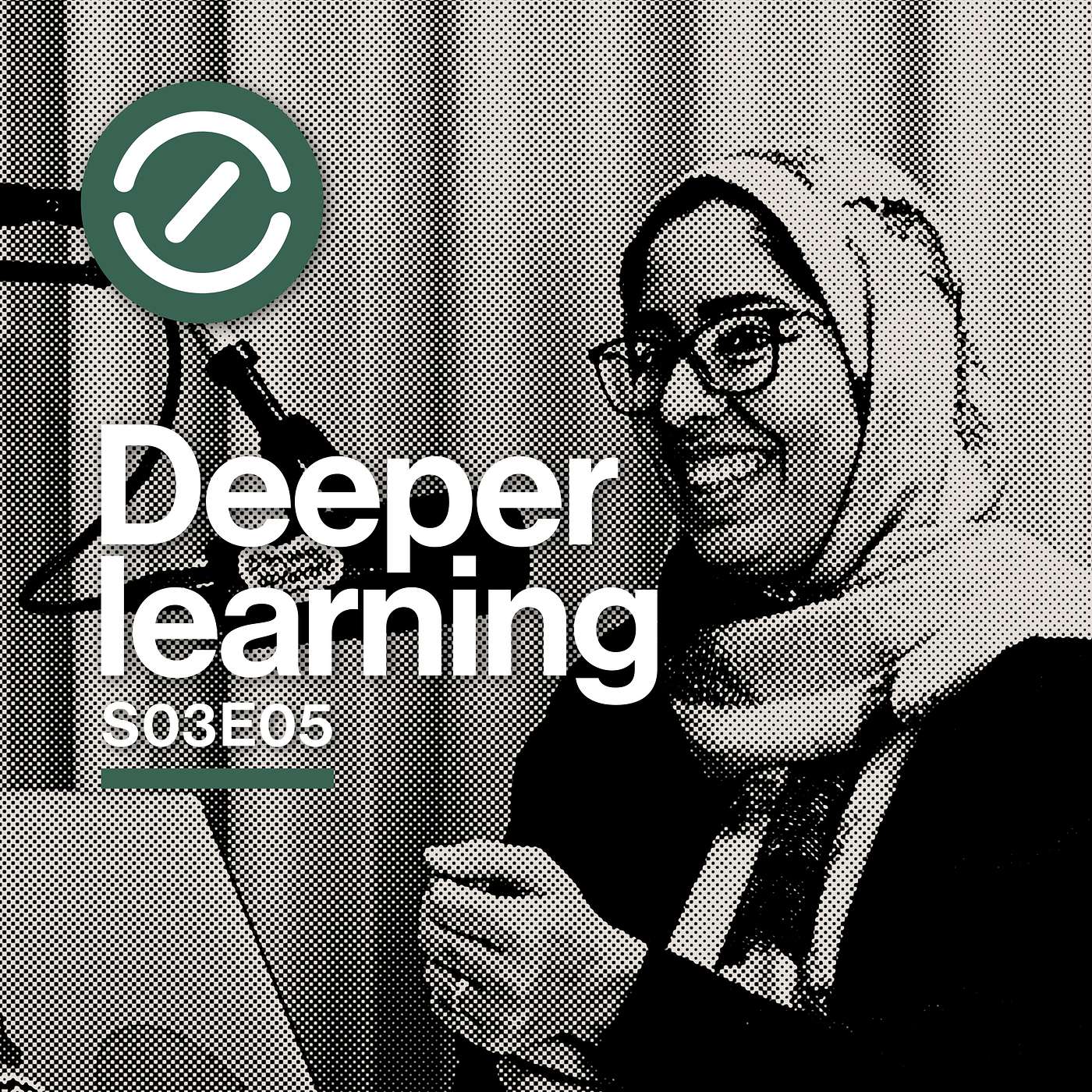 Deeper learning