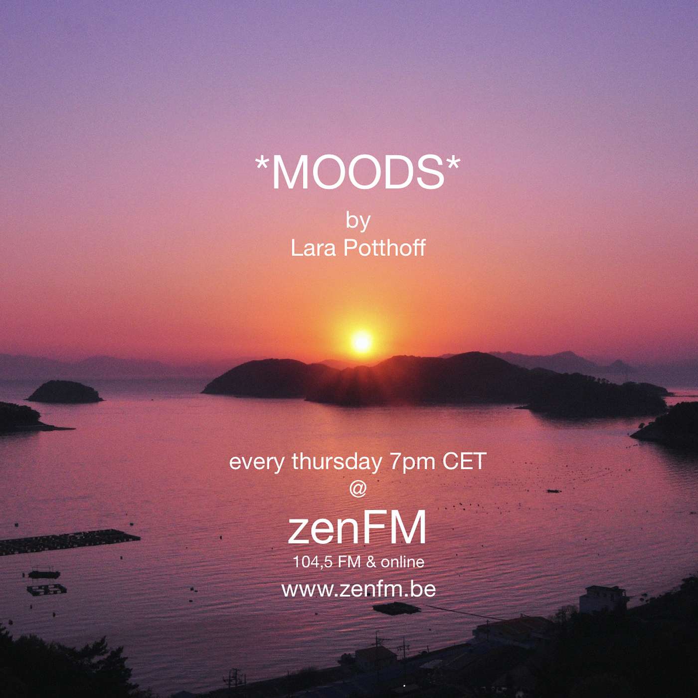 *MOODS* by Lara Potthoff @ zenFM 21.05.2020