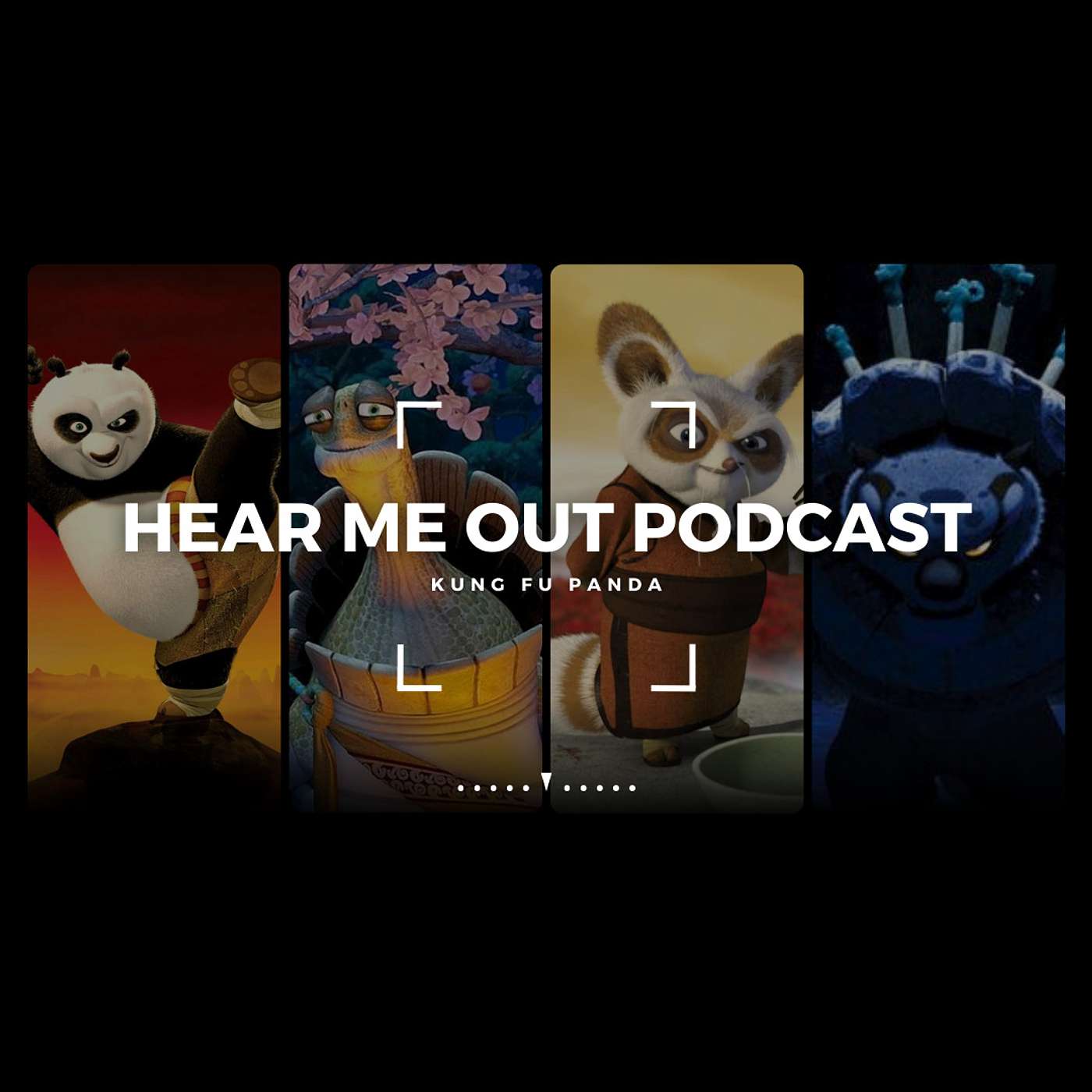 Kung Fu Panda | HMO Podcast #5