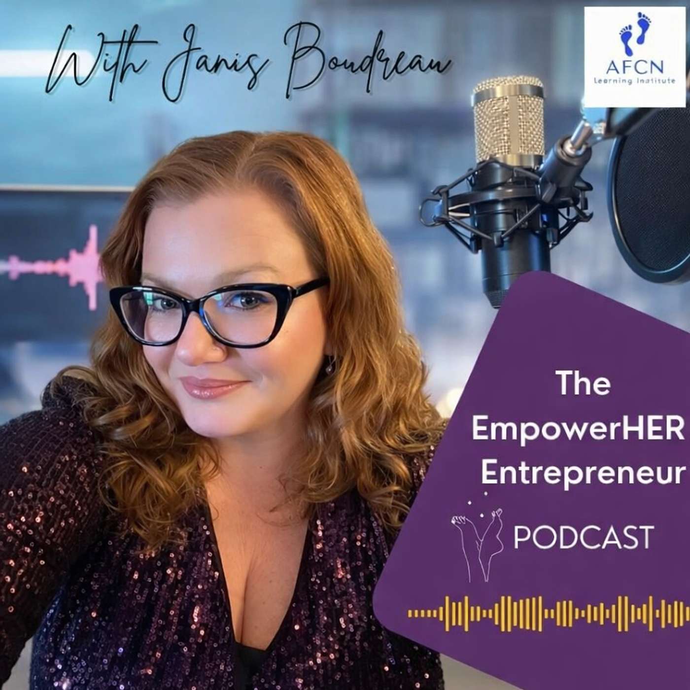 EmpowerHer Entrepreneur Podcast