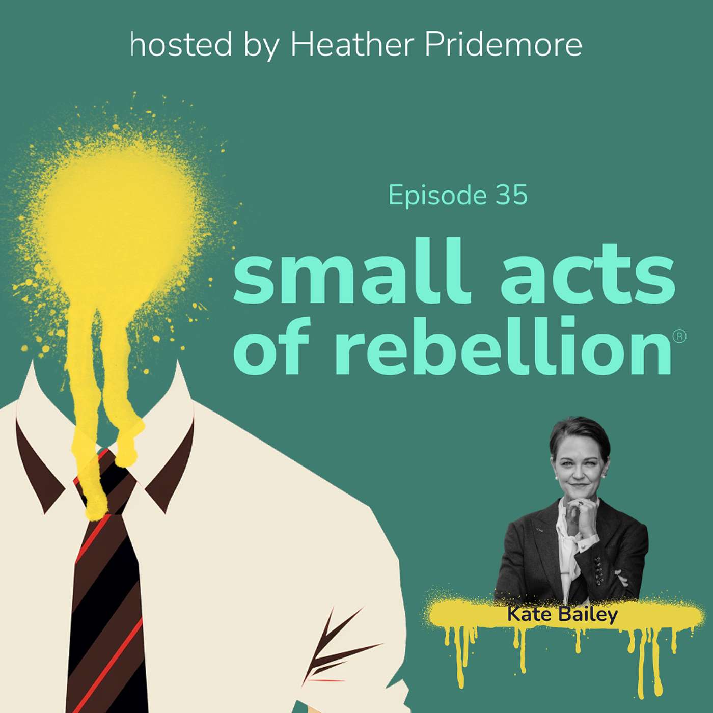 small acts of rebellion