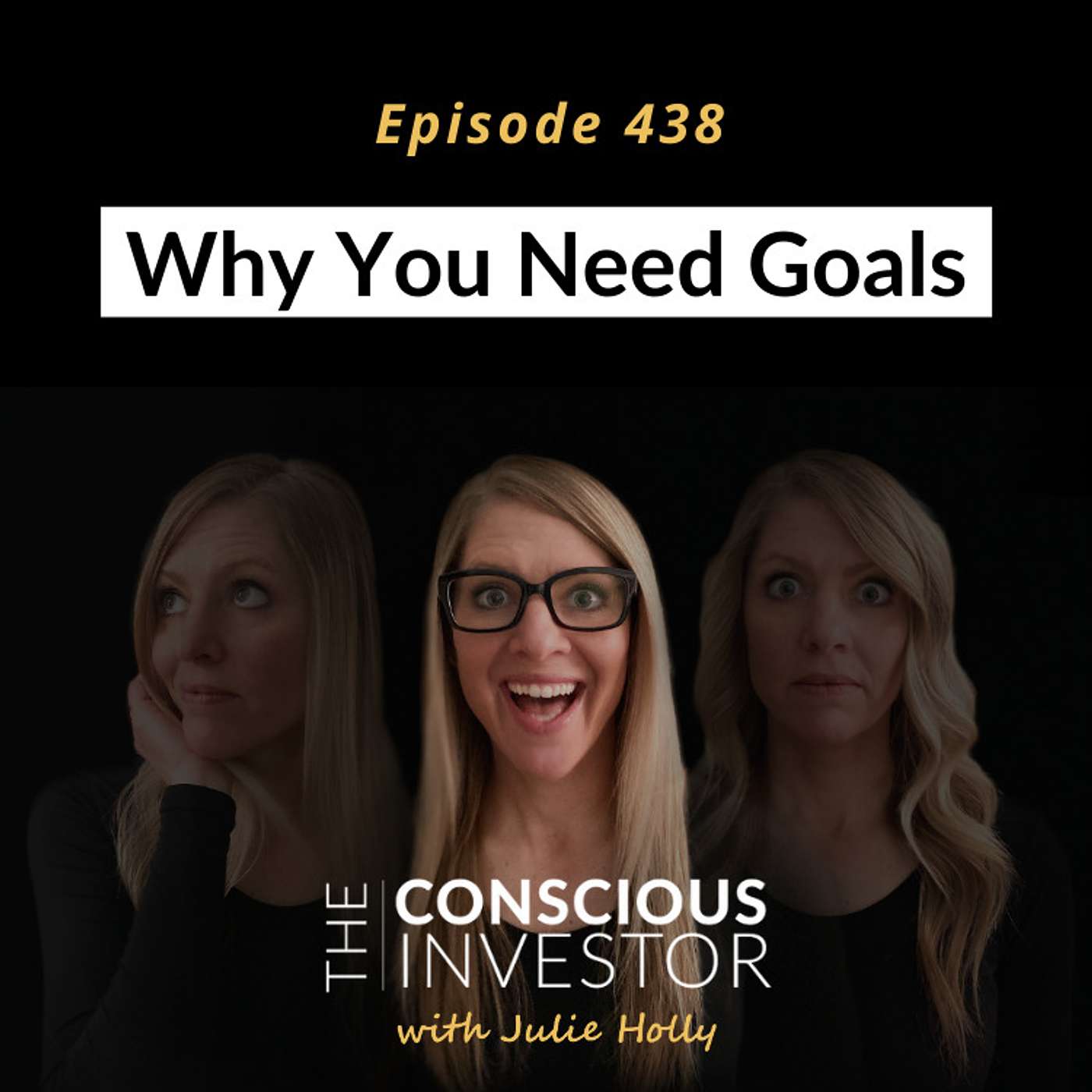 Ep438: Why You Need Goals
