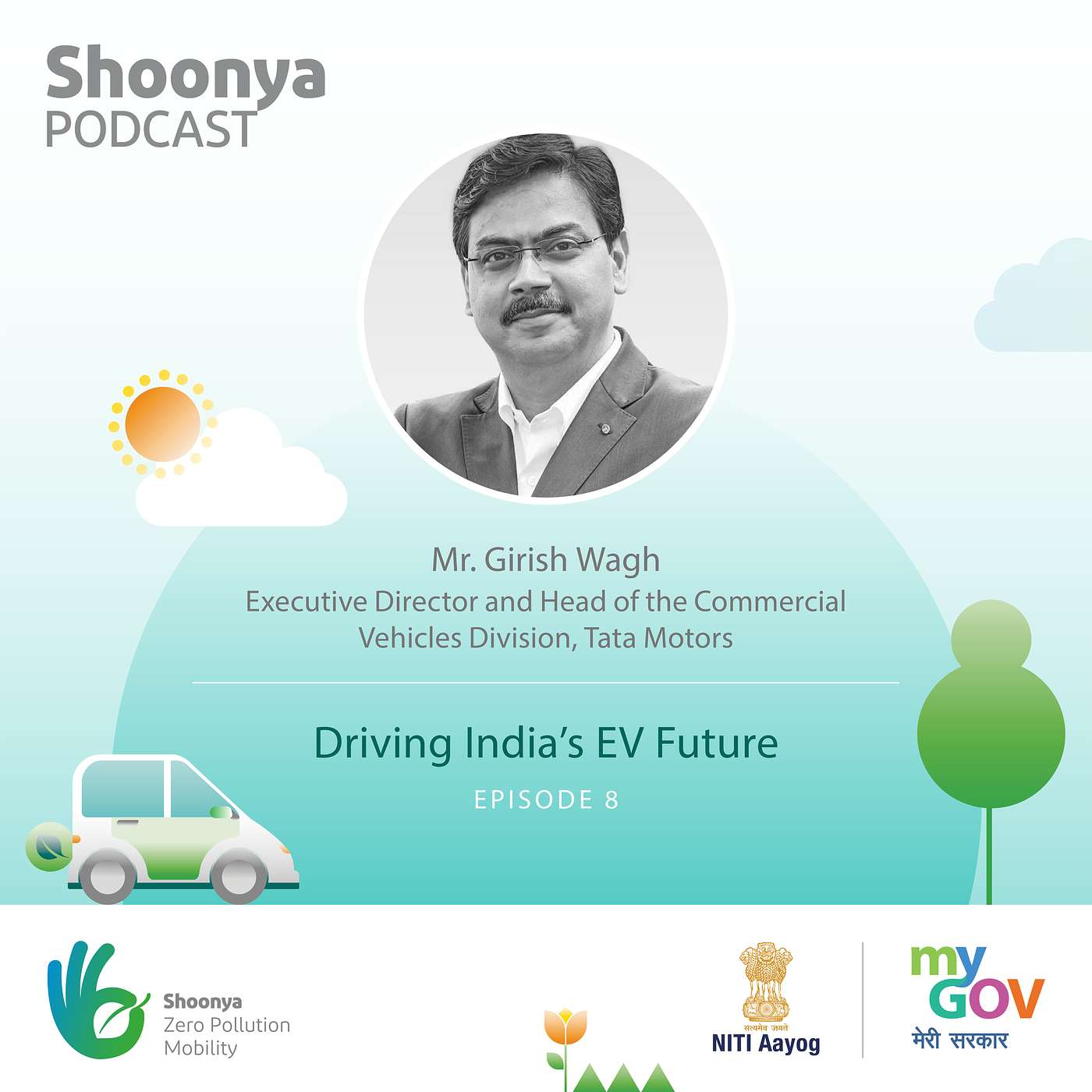 Driving India's EV Future - Girish Wagh on the Shoonya Podcast