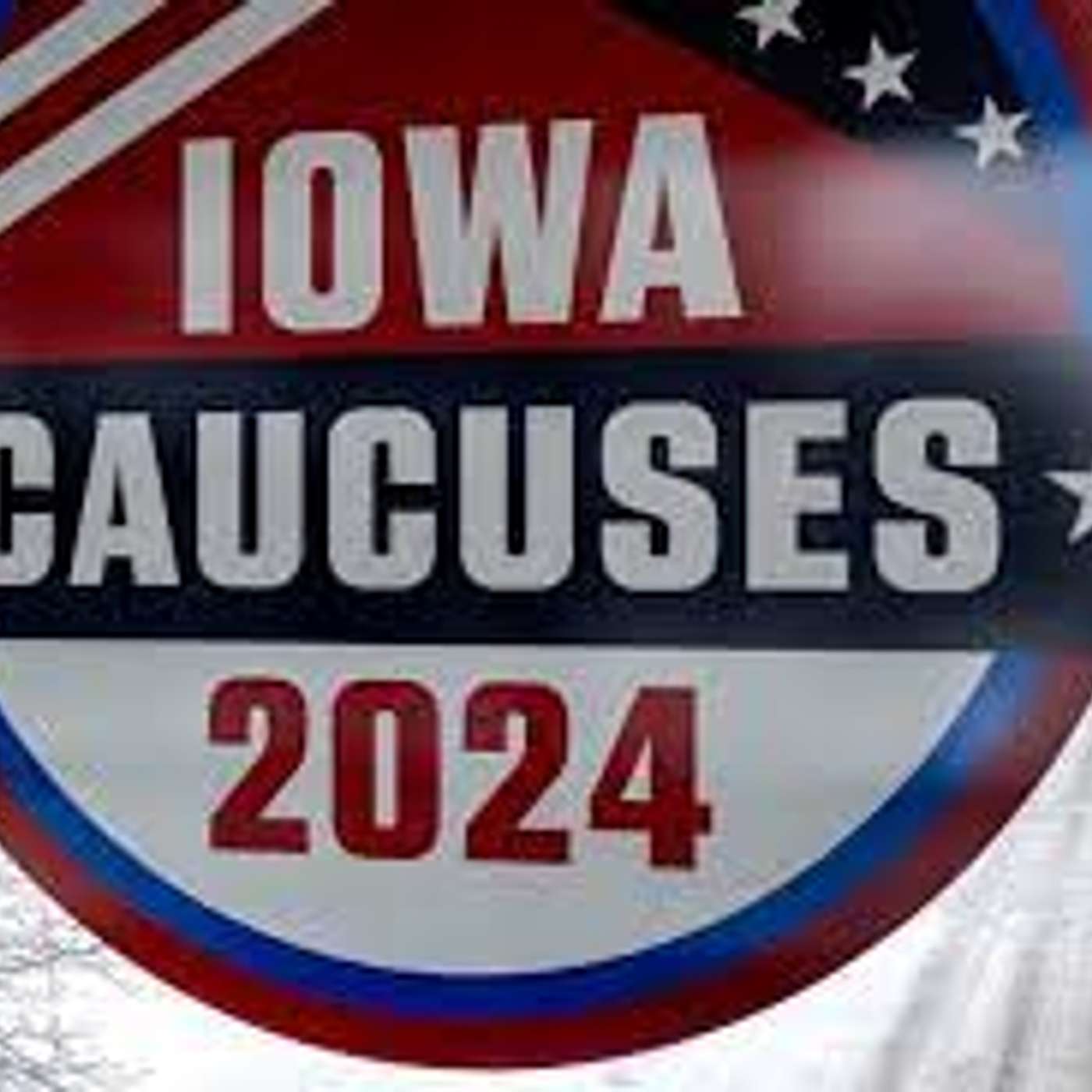 Iowa - the Kickoff to the 2024 Election Cycle