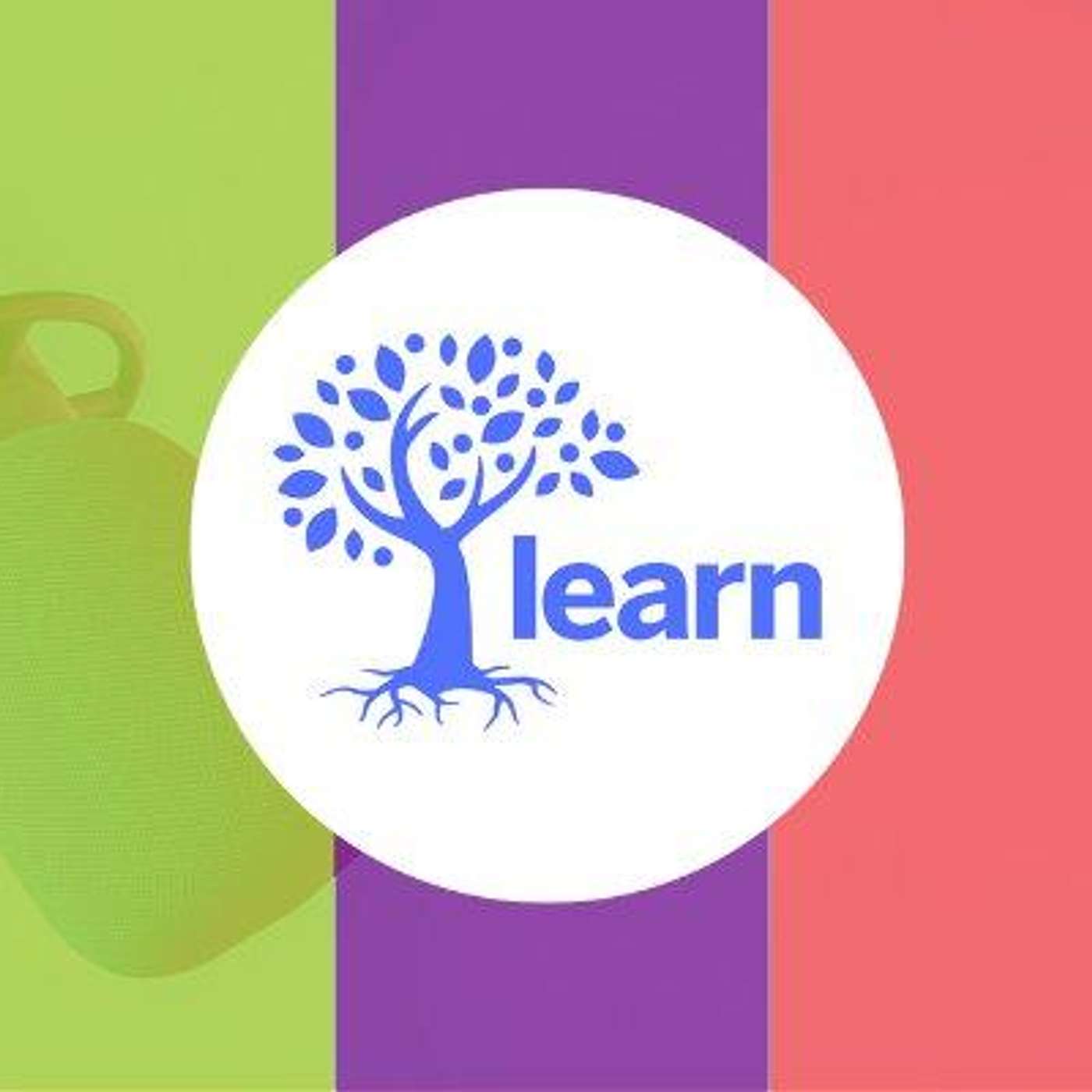 LEARN Podcasts