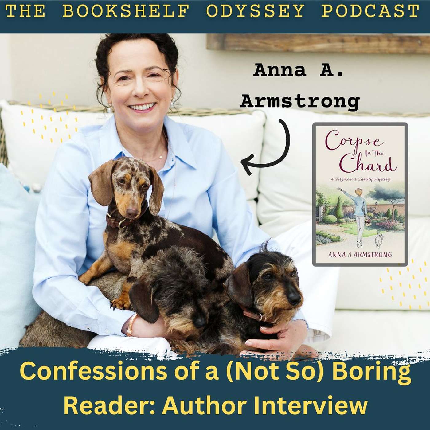 Confessions of a (Not So) Boring Reader: A Conversation with Author Anna A. Armstrong