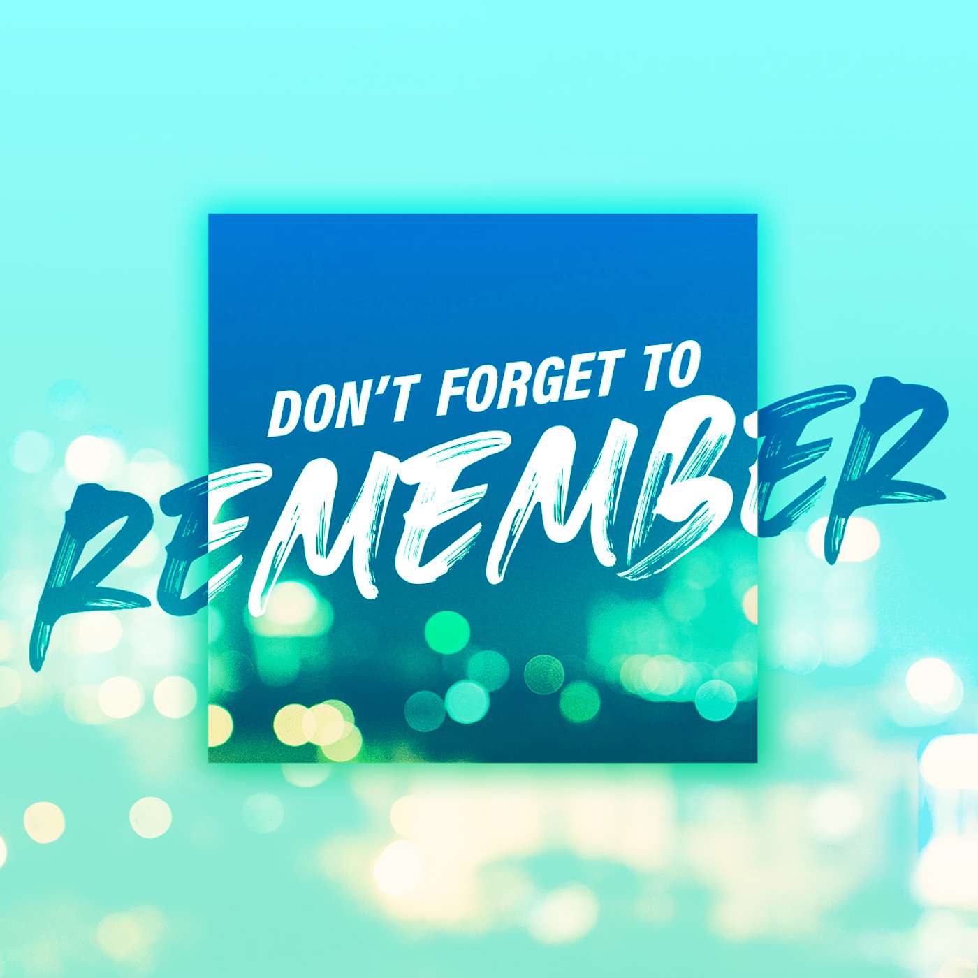 Don't Forget To Remember: How has God moved in your life in 2025?