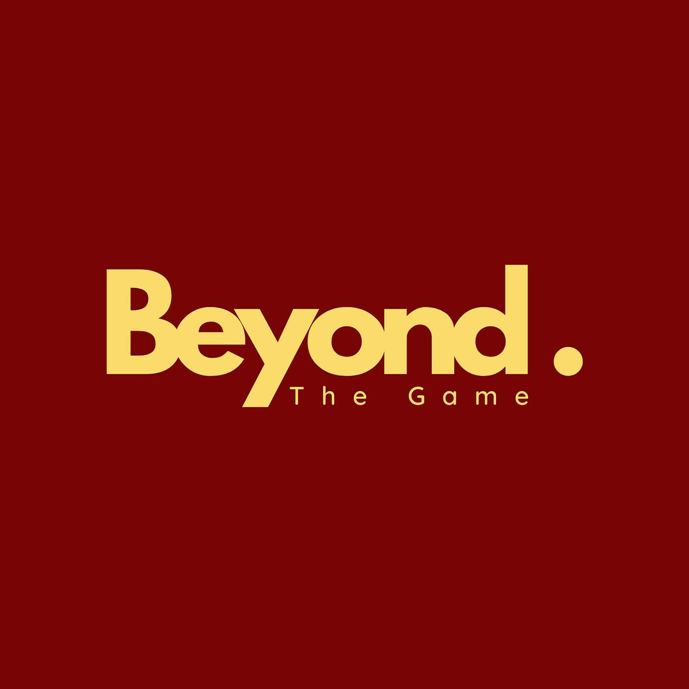 Beyond the Game