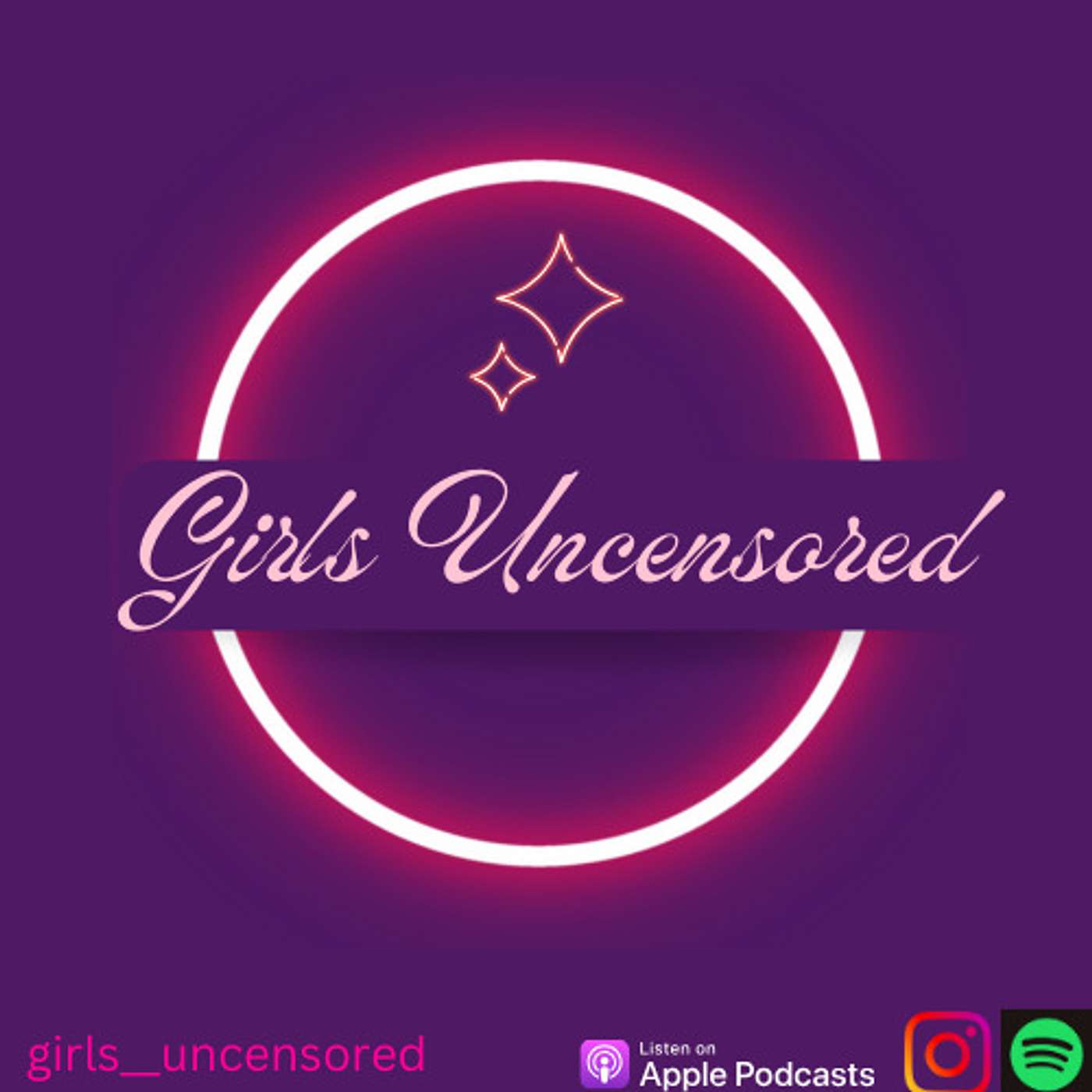 Girls Uncensored podcast artwork