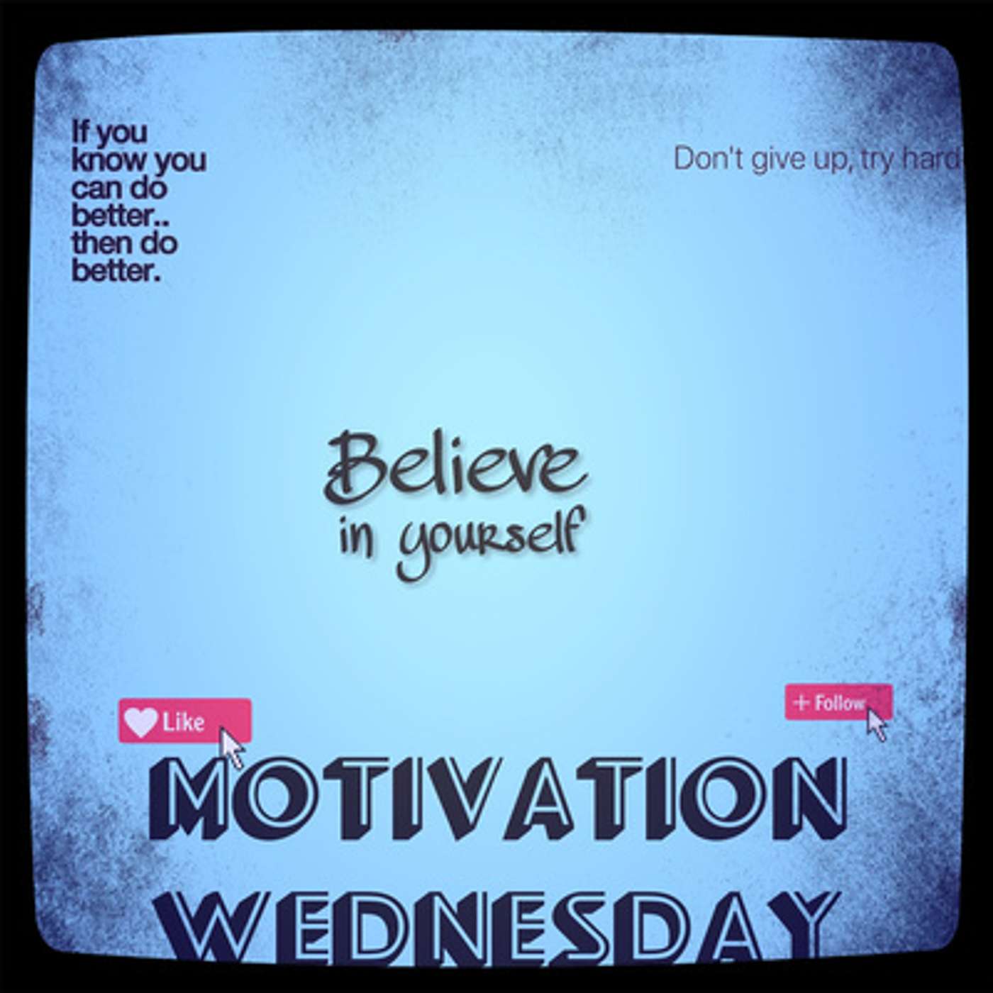Motivation Wednesday episode artwork