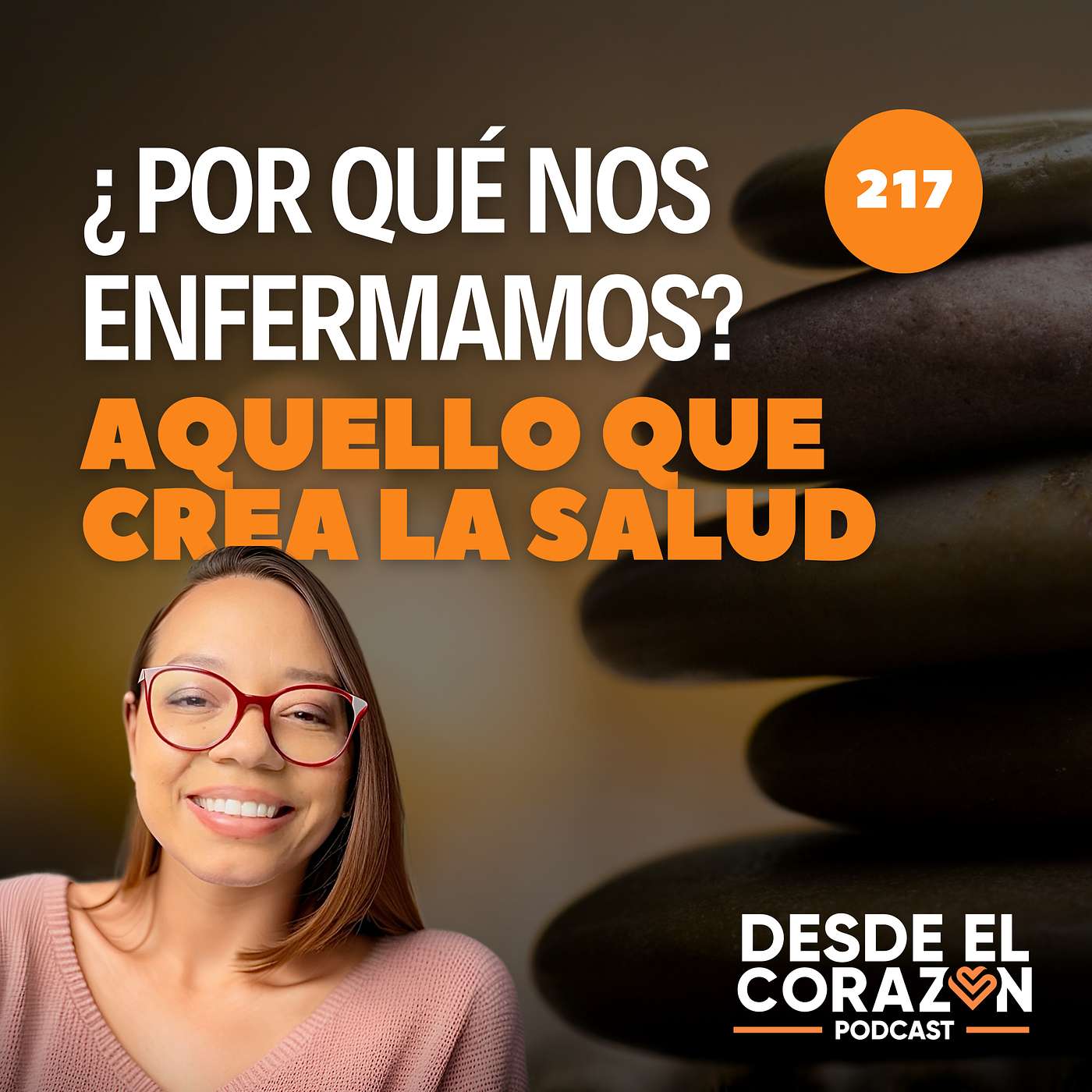 ¿POR QUÉ NOS ENFERMAMOS Y QUÉ ES ESO QUE CREA LA SALUD? episode artwork