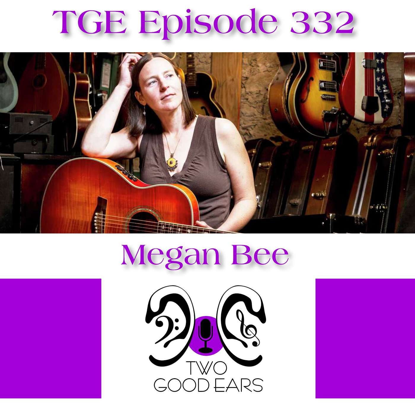 TGE Episode 332 – Megan Bee
