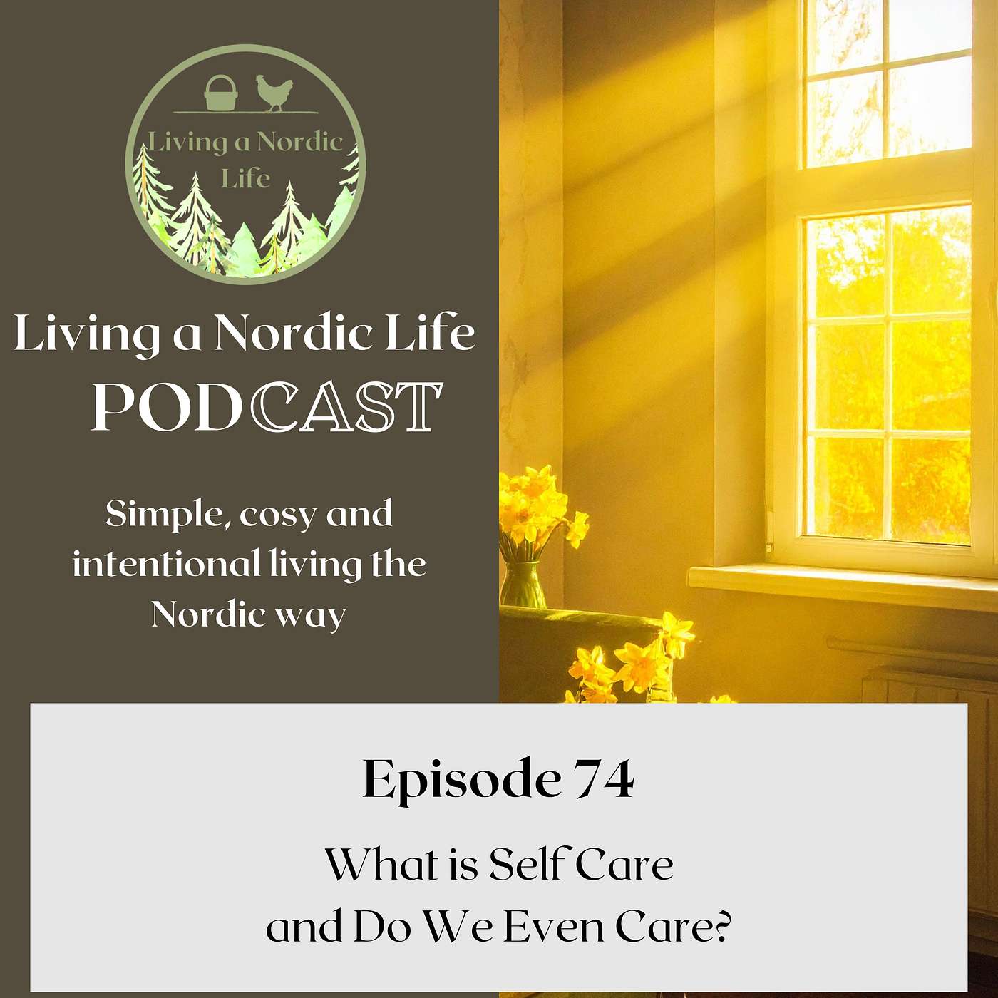 74: What is self care and do we even care?