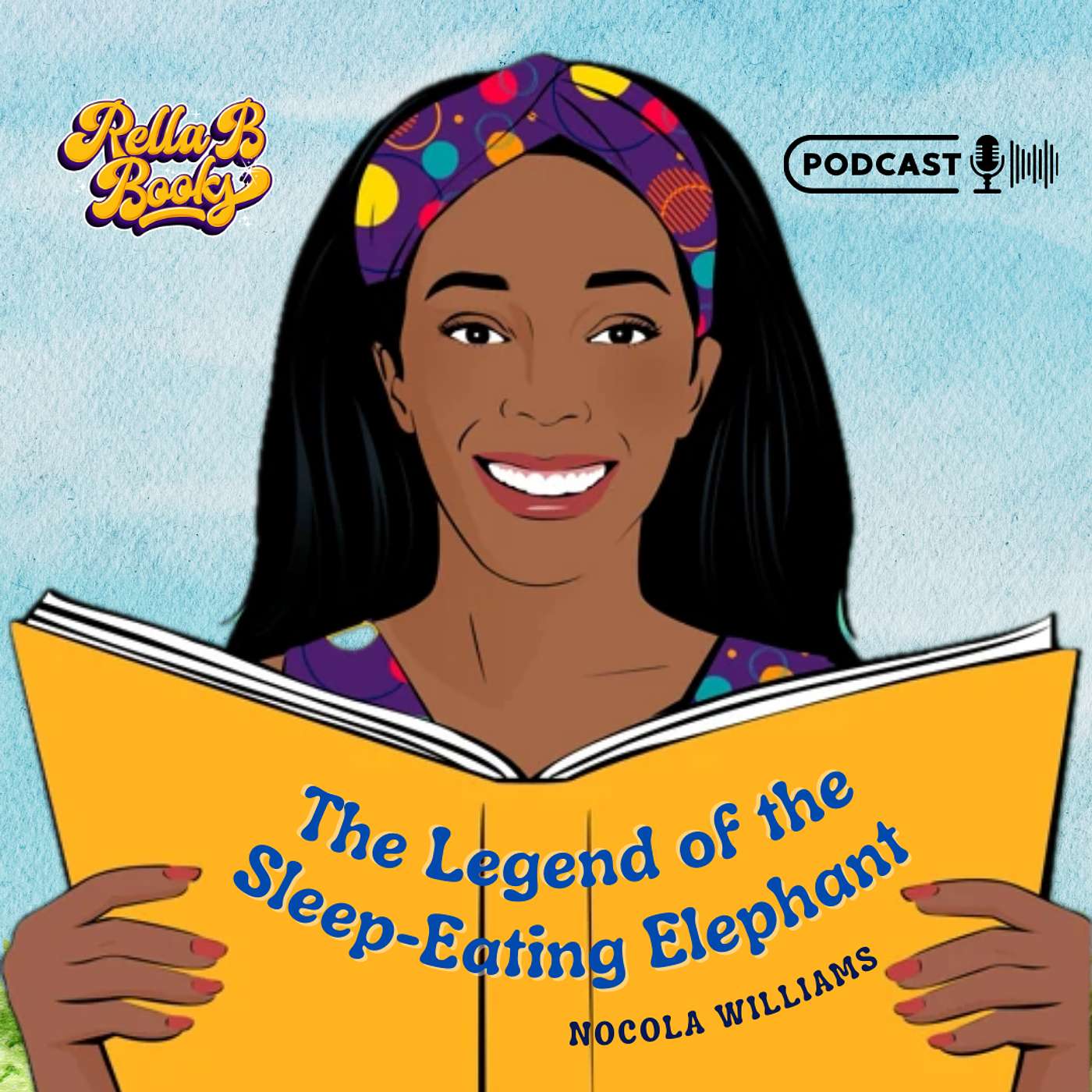 A Story of Teamwork: The Legend of the Sleep-Eating Elephant with Author Nocola Williams