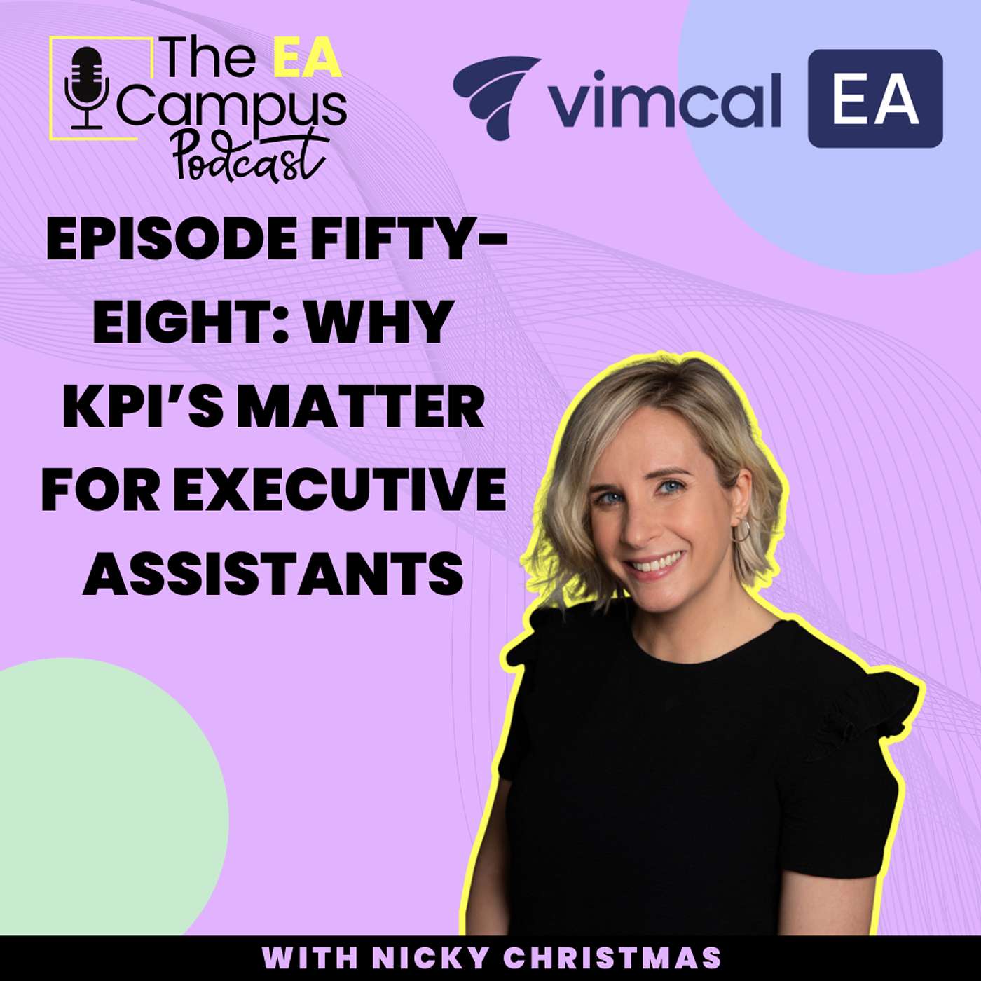 Ep 58: Why KPIs Matter for Executive Assistants – Proving Your Impact with Data
