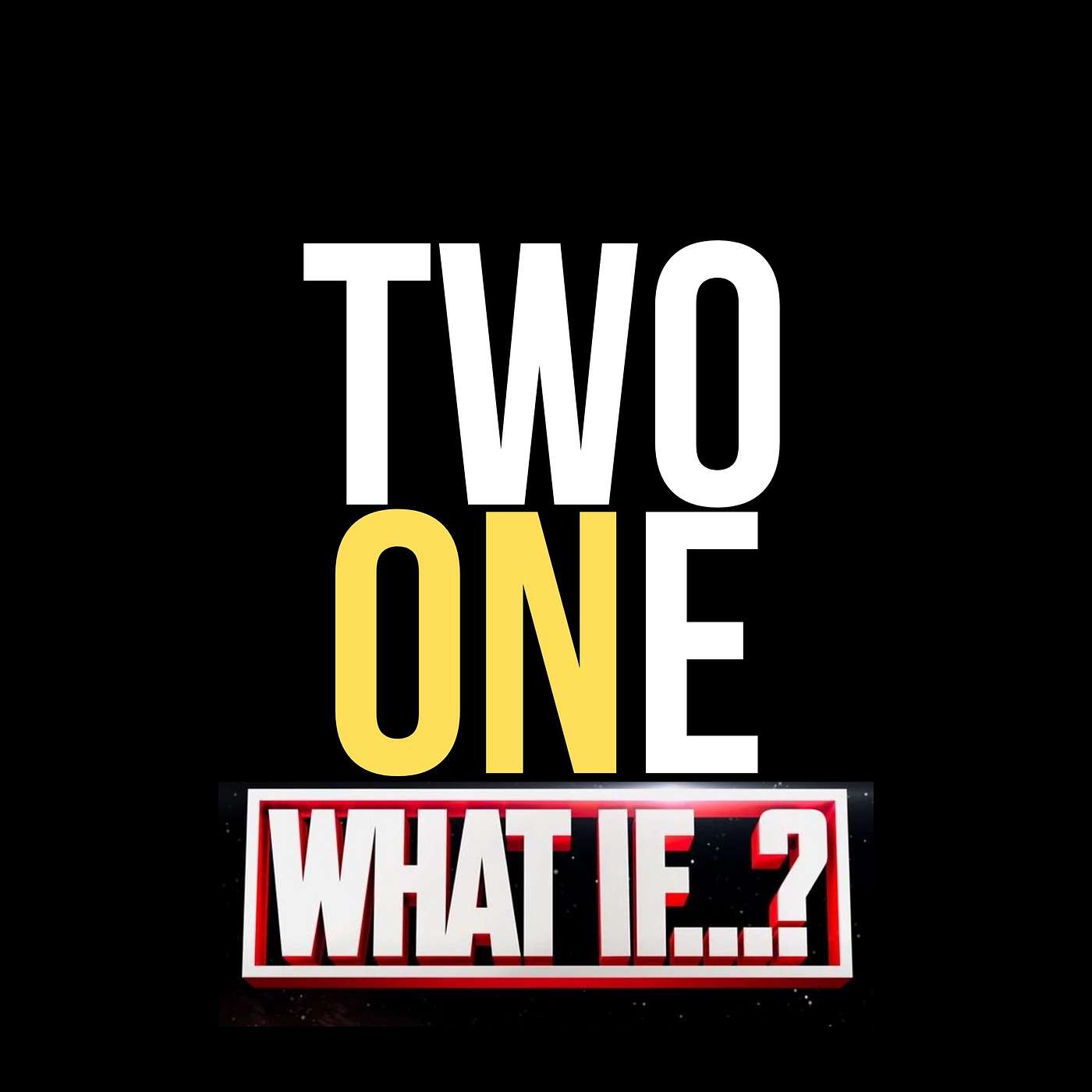 Two On One: Marvel's What If with The Rev. Brandon Gilvin