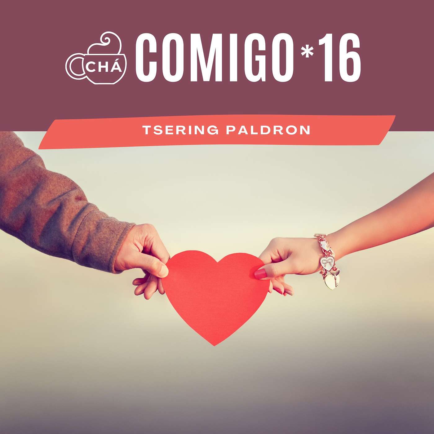 Chá Comigo, Podcast de Tsering Paldron