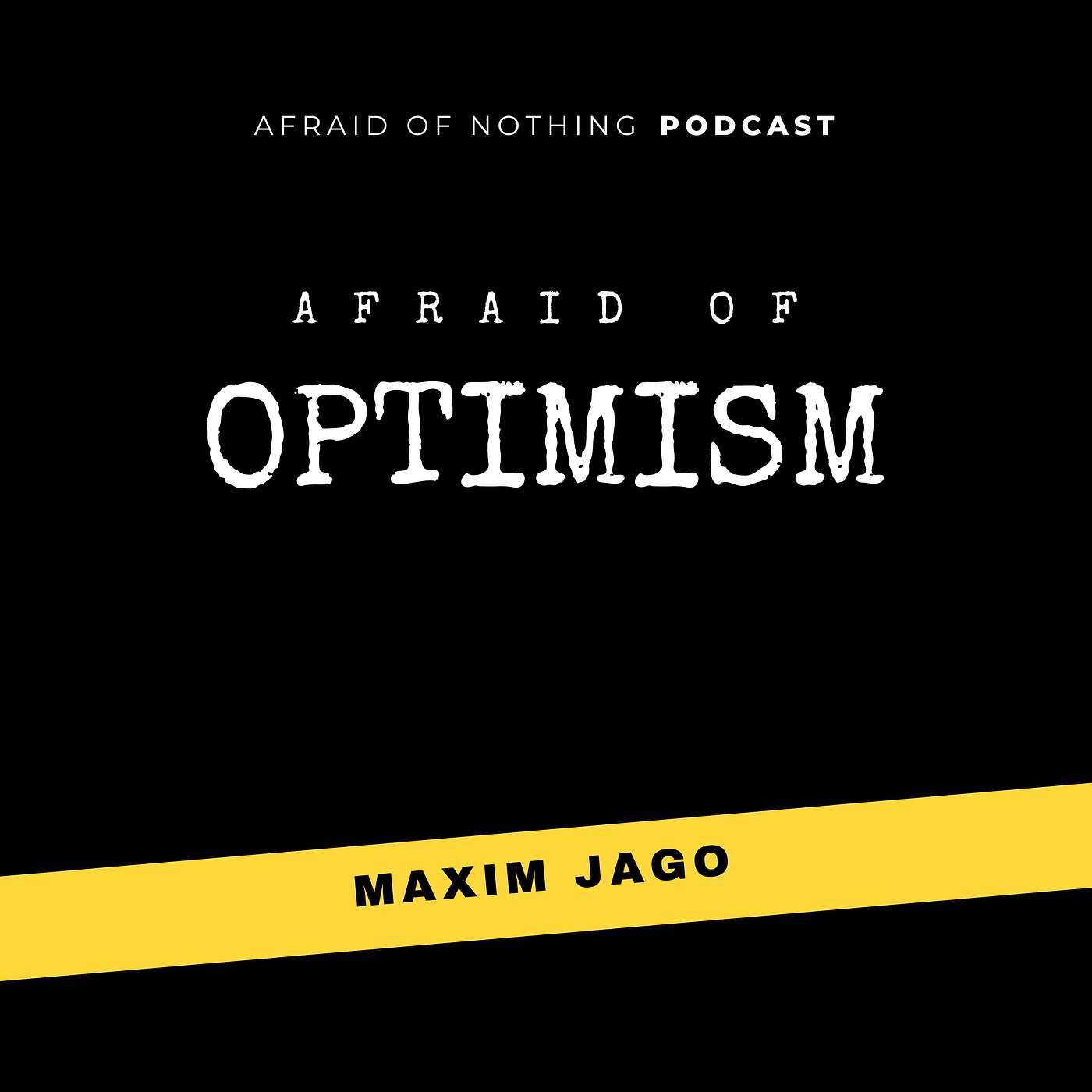 Afraid of Optimism