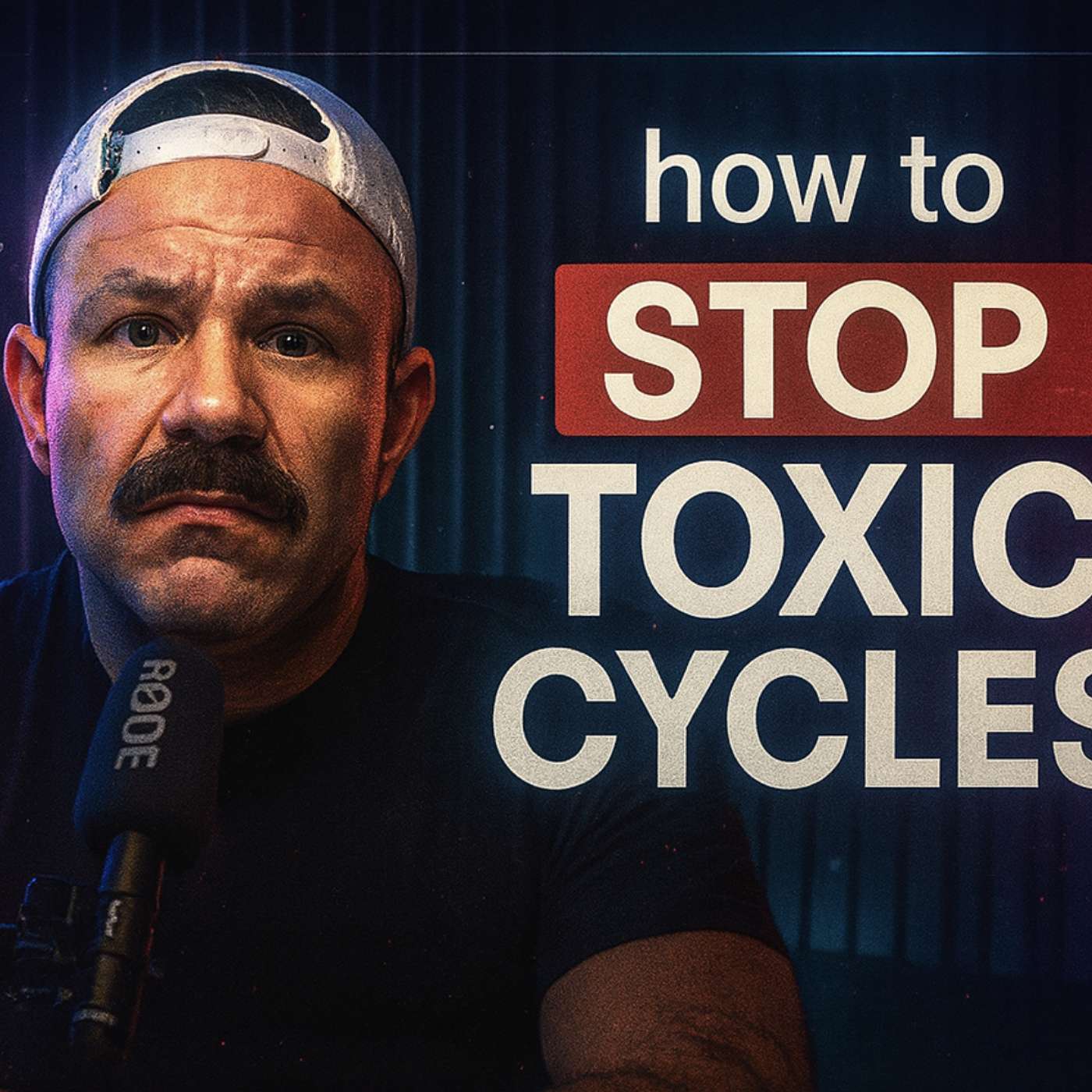 The Toxic Relationship Cycle of Doom (and How to Stop It) episode artwork