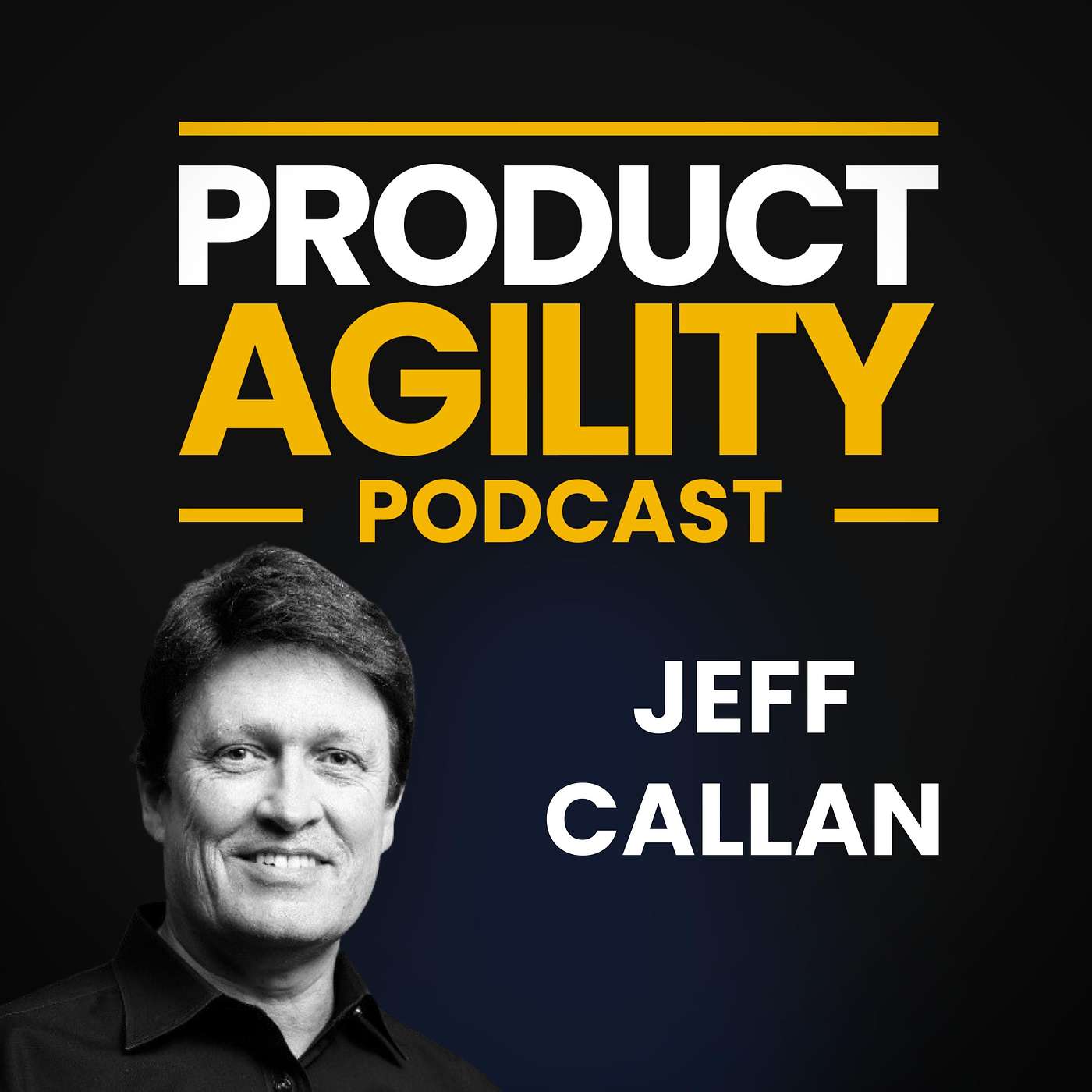 What Makes Great Products Great (With Jeff Callan)
