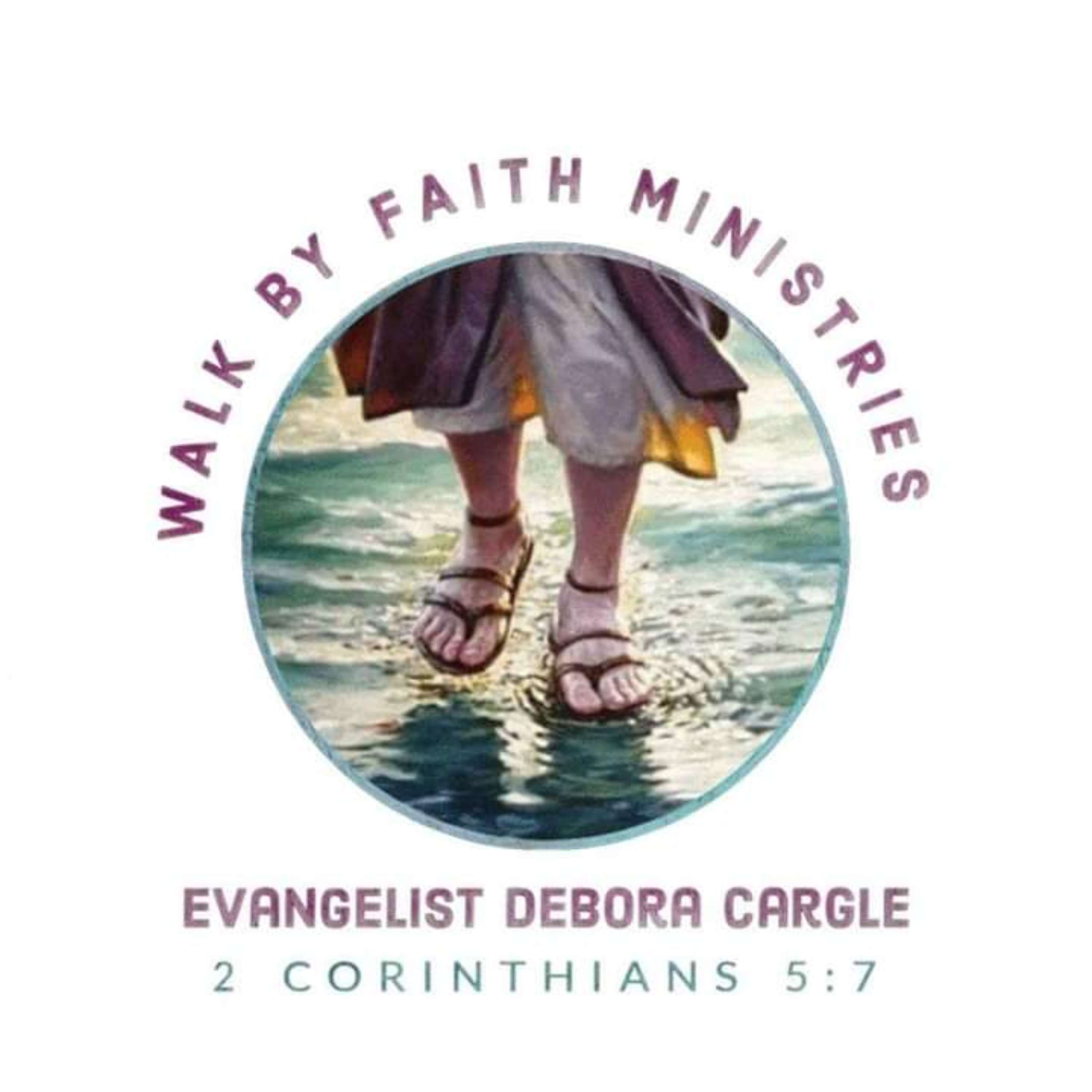 WALK BY FAITH