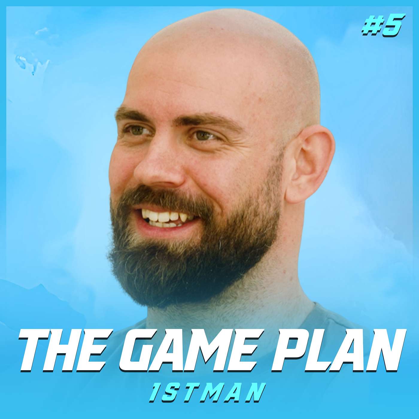 #5 1STMAN - Becoming a Top 1% Man