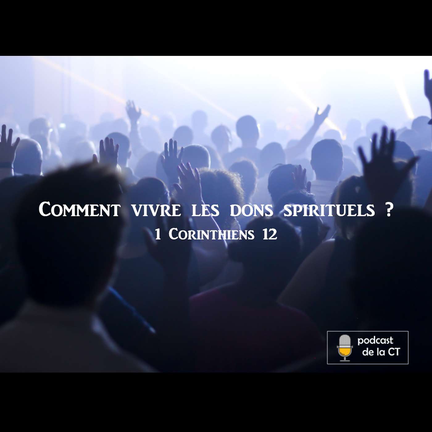 Comment vivre les dons spirituels ? episode artwork