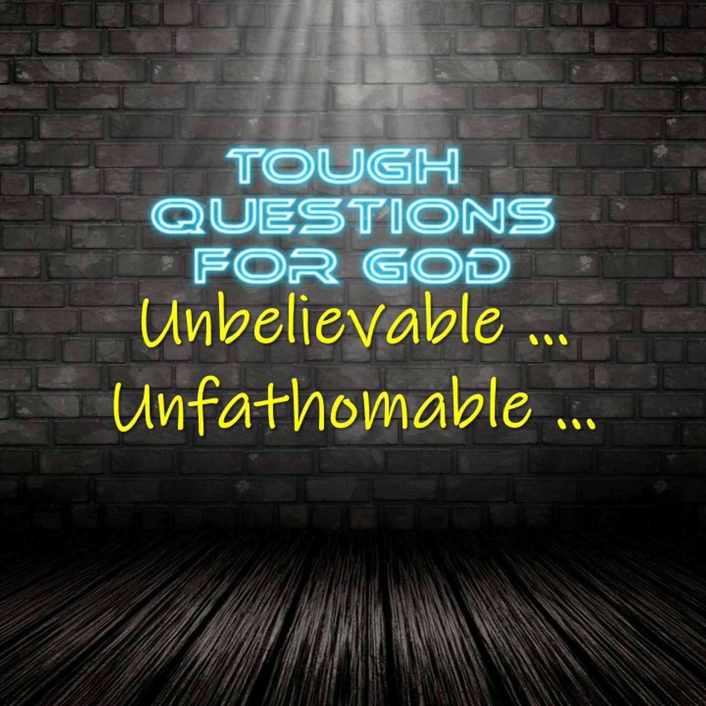Unbelievable … Unfathomable … (1-Minute Devotion) episode artwork