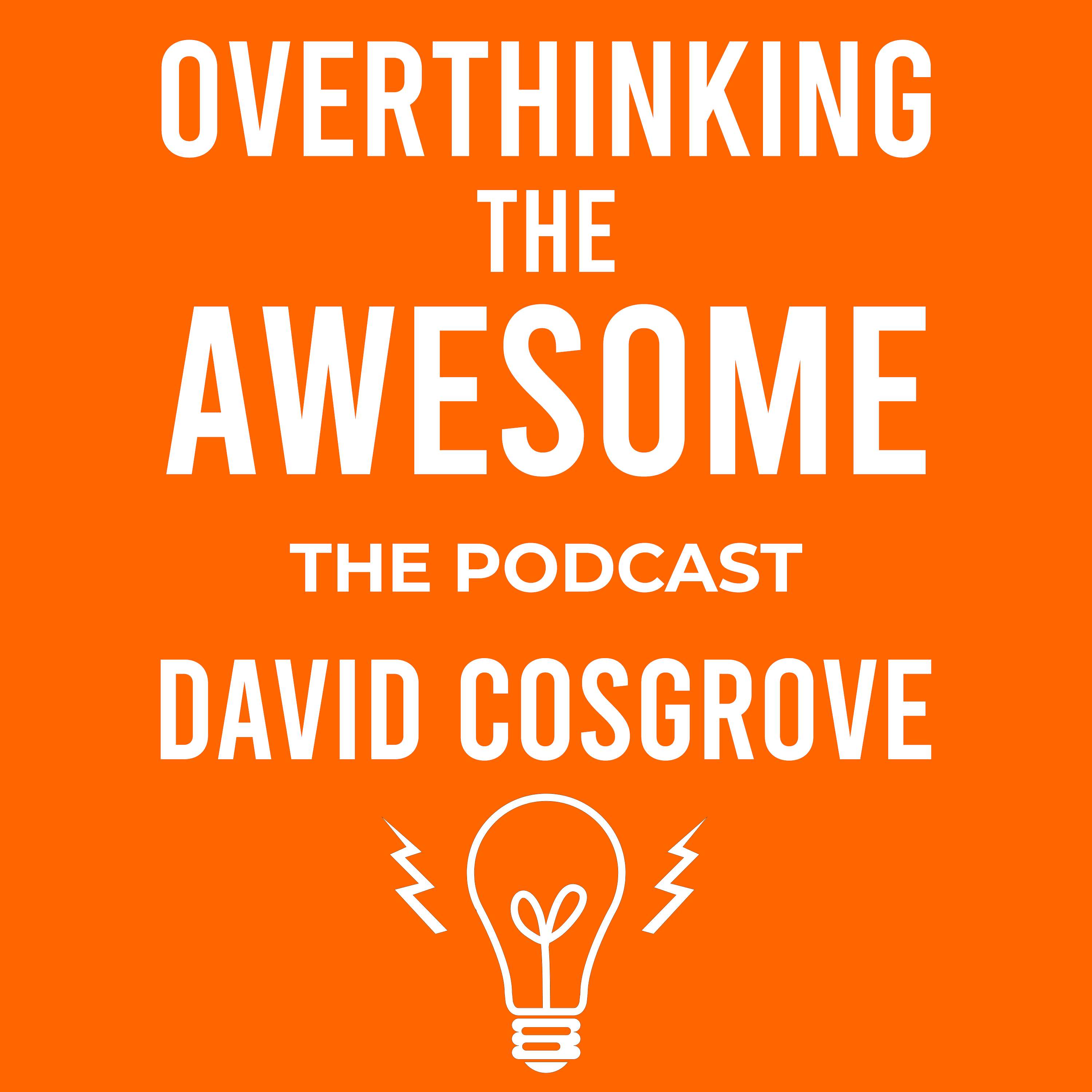 Overthinking The Awesome