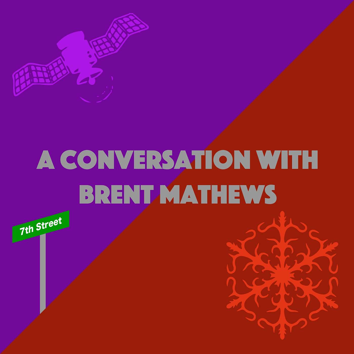 A Conversation with Brent Mathews