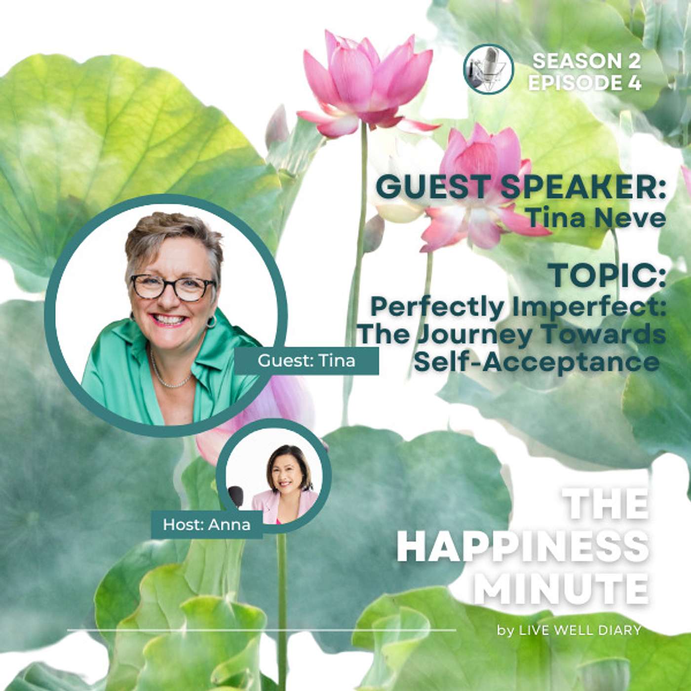 S2 E4: Perfectly Imperfect - The Journey Towards Self-Acceptance