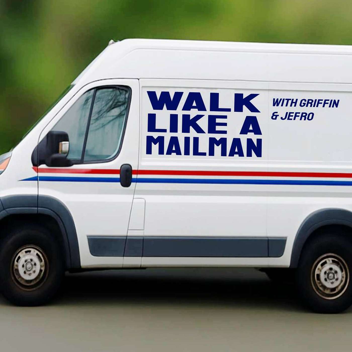 Walk Like a Mailman