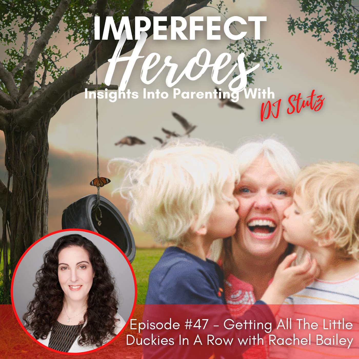 Imperfect Heroes: Insights Into Parenting