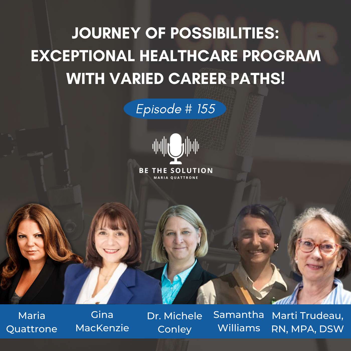 Be the Solution with Maria Quattrone