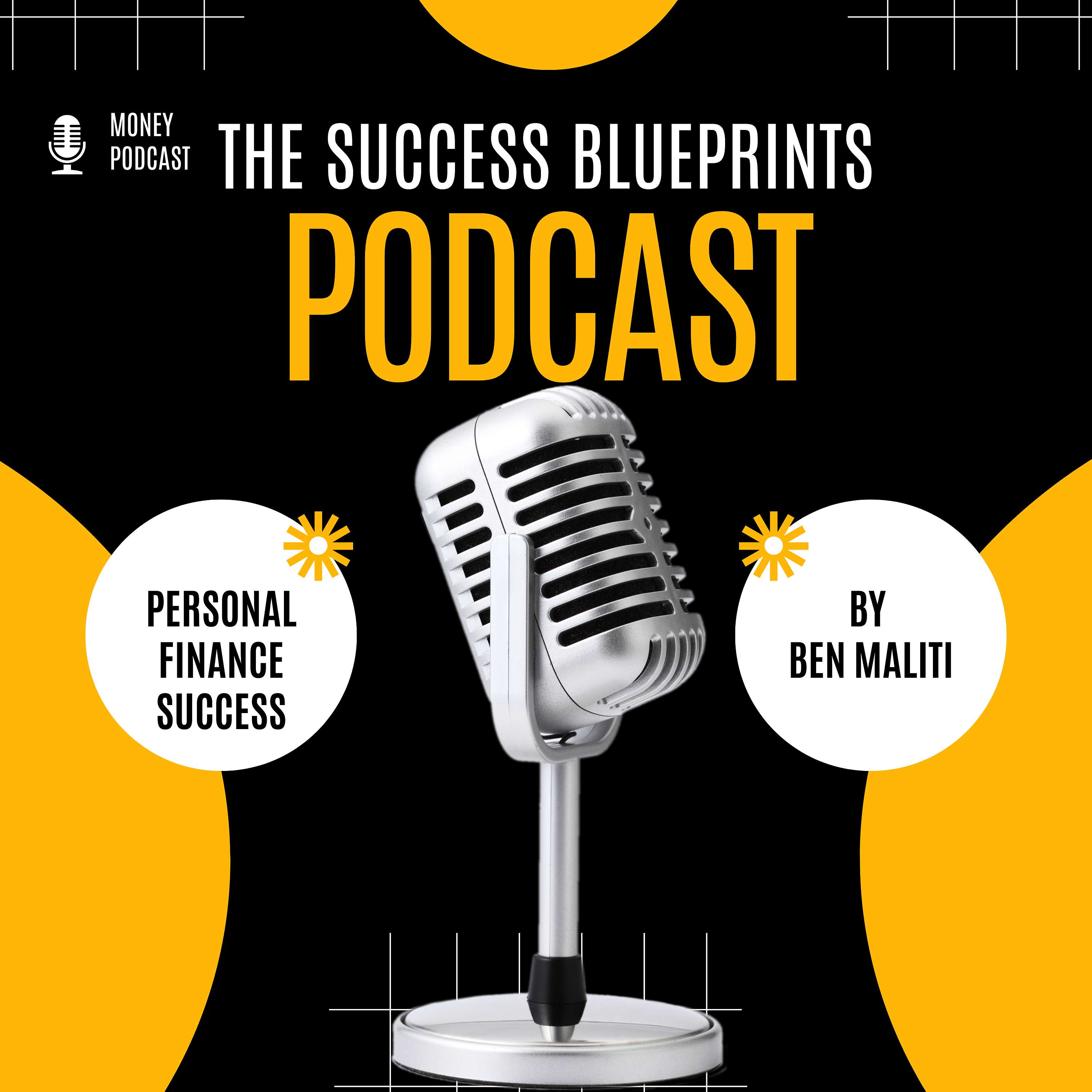 Success Blueprints Money Podcast Show