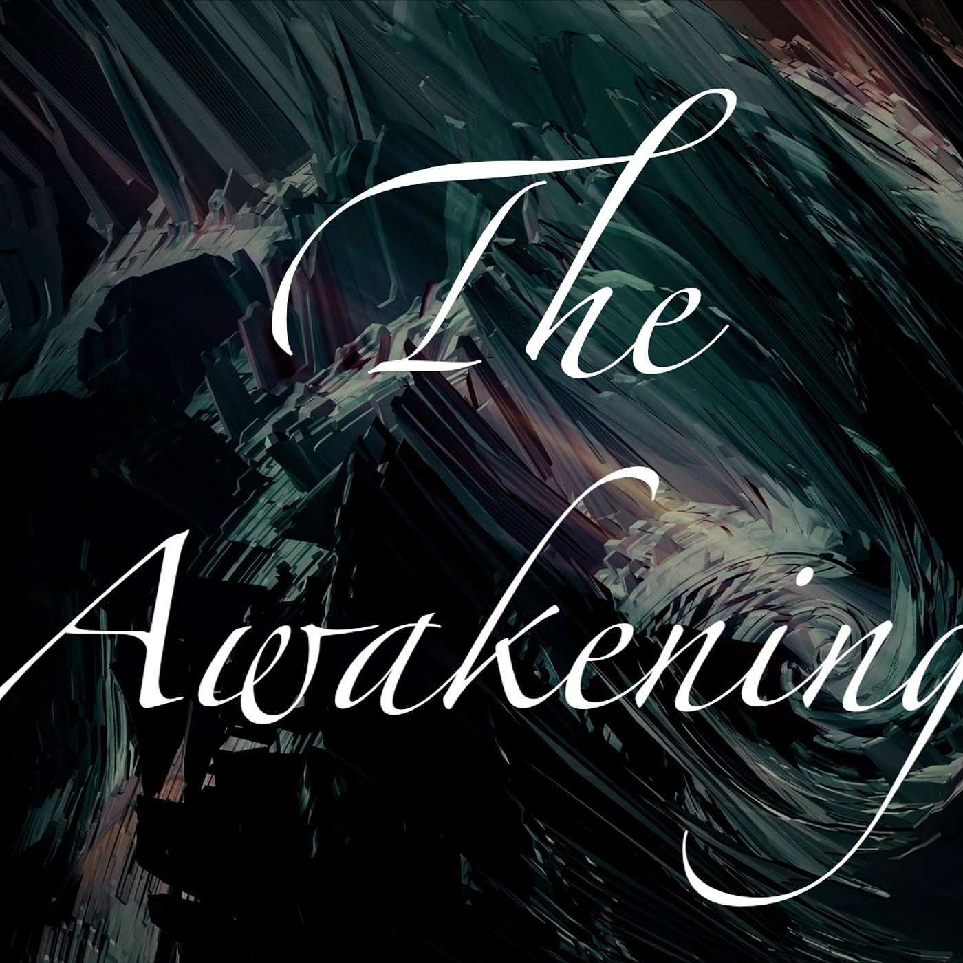 The Awakening