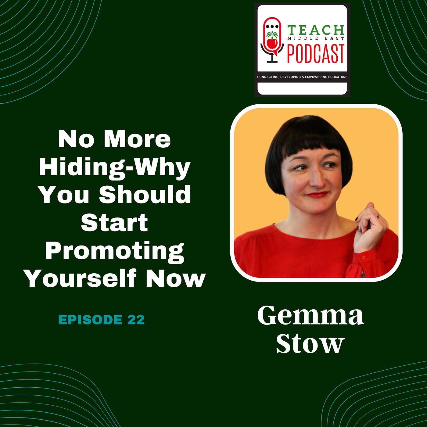 No More Hiding: Why You Should Start Promoting Yourself Now With Gemma Stow