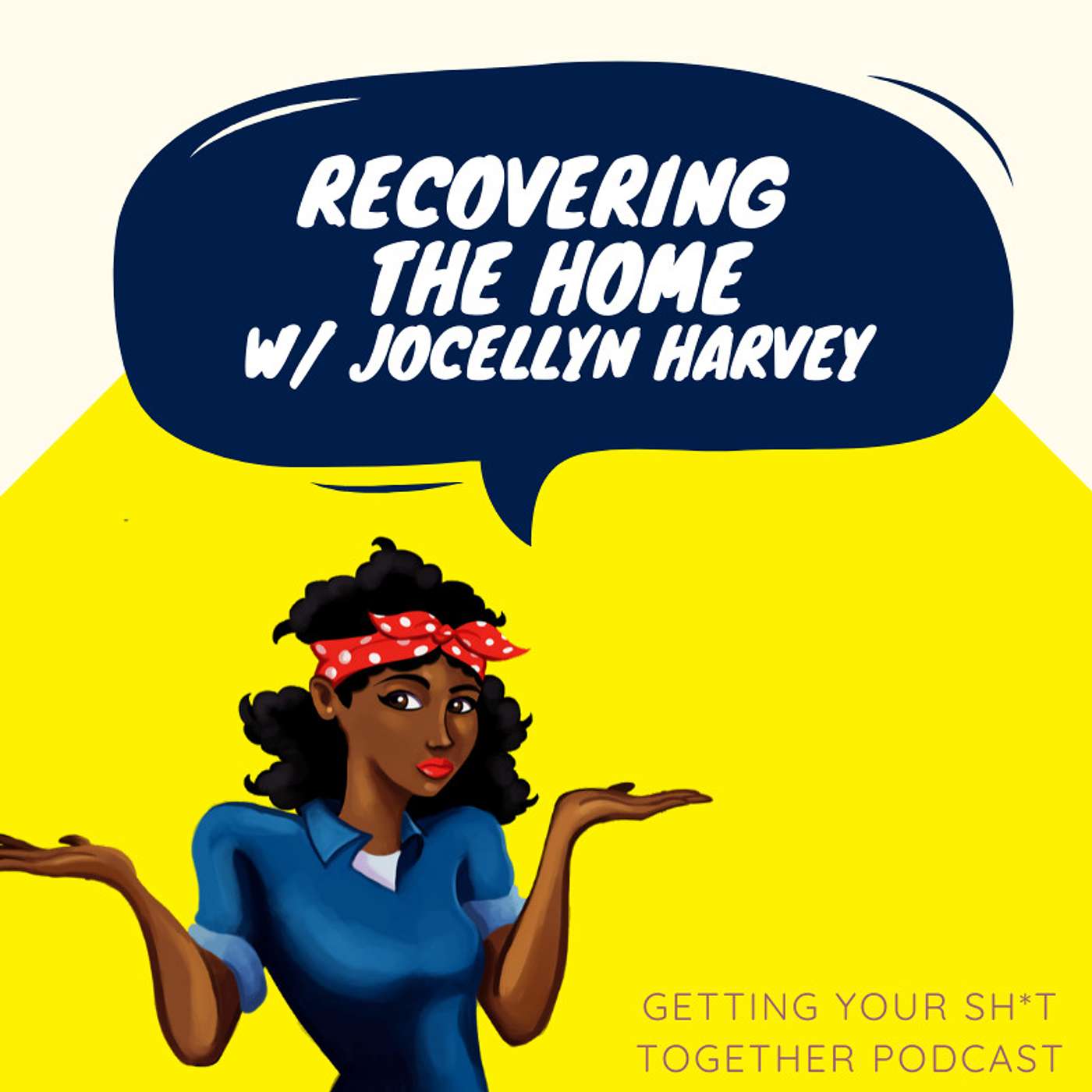 Interview: Recovering the Home with Jocellyn Harvey