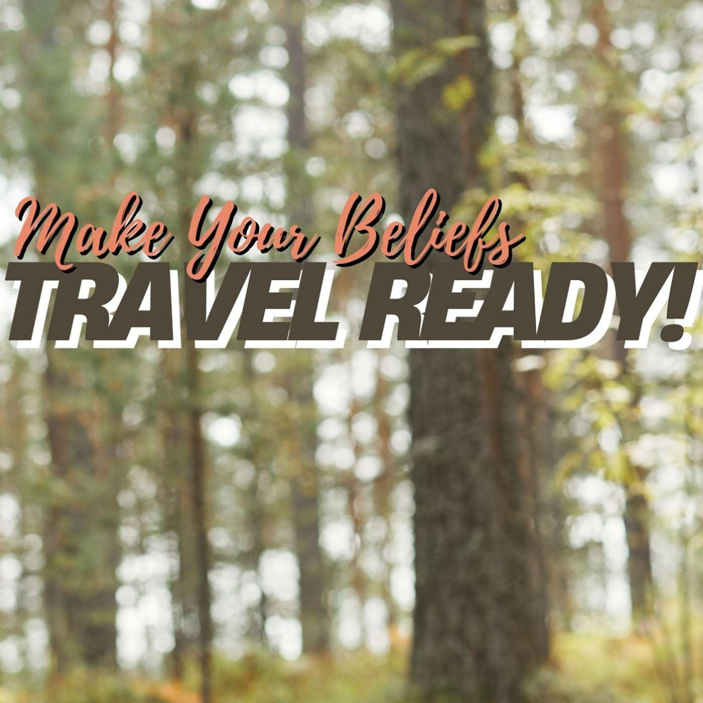 Travel Ready Beliefs - Let's Love Our City Well episode artwork